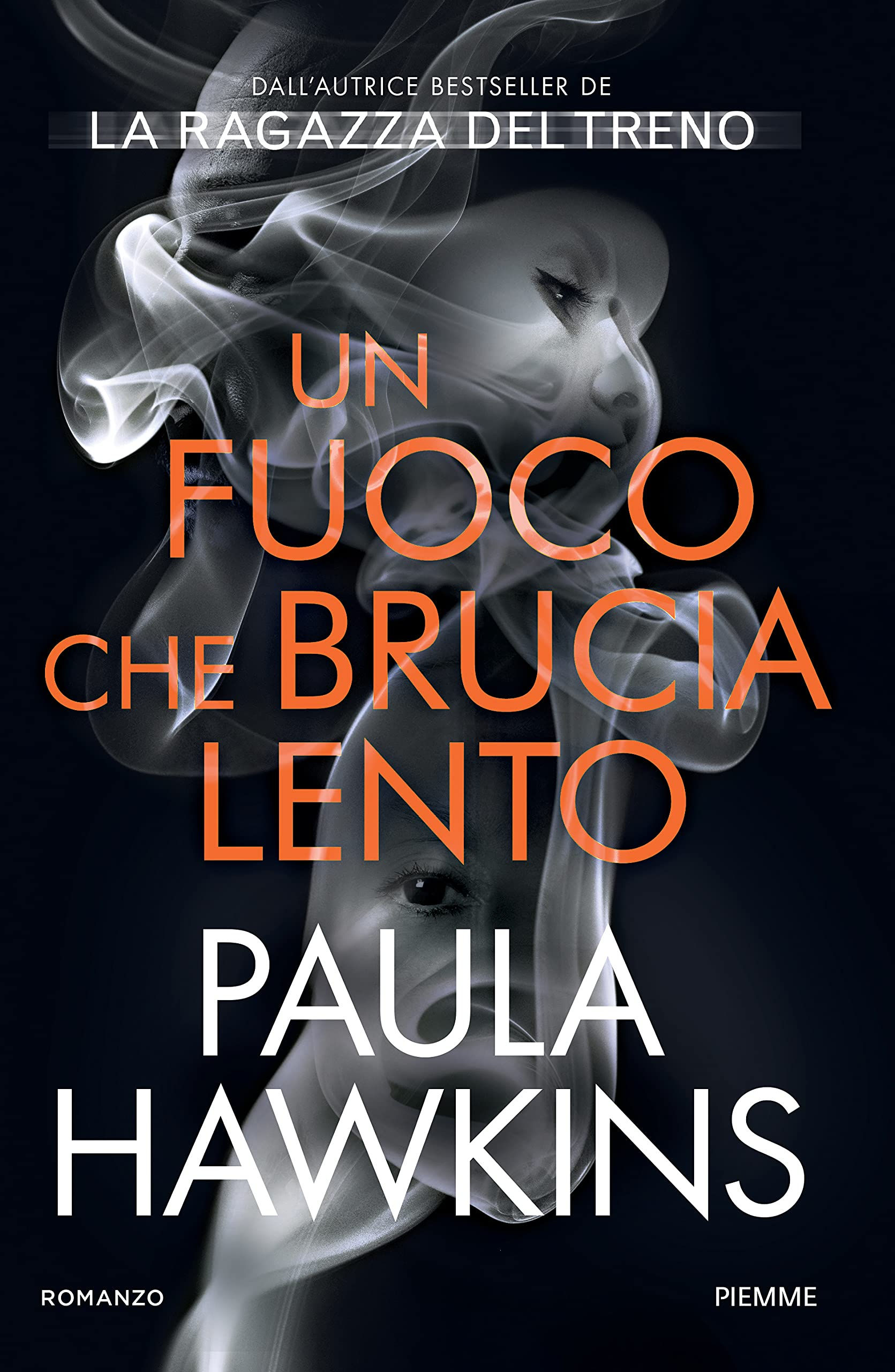 Un fuoco che brucia lento di Paula Hawkins