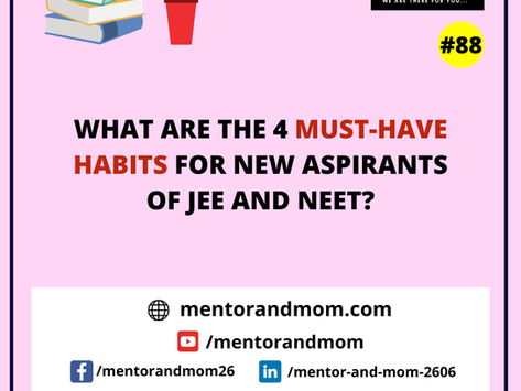 What are the 4 must-have habits for new aspirants of JEE and NEET?