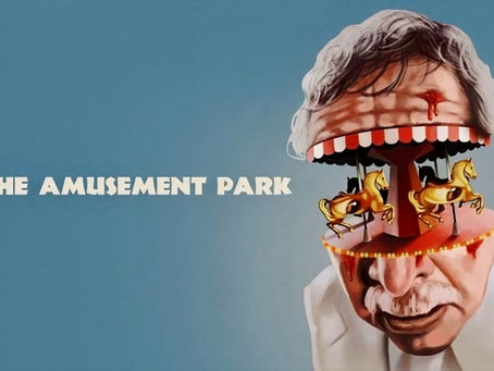 Film Revaluation: The Amusement Park (1975) by George Romero