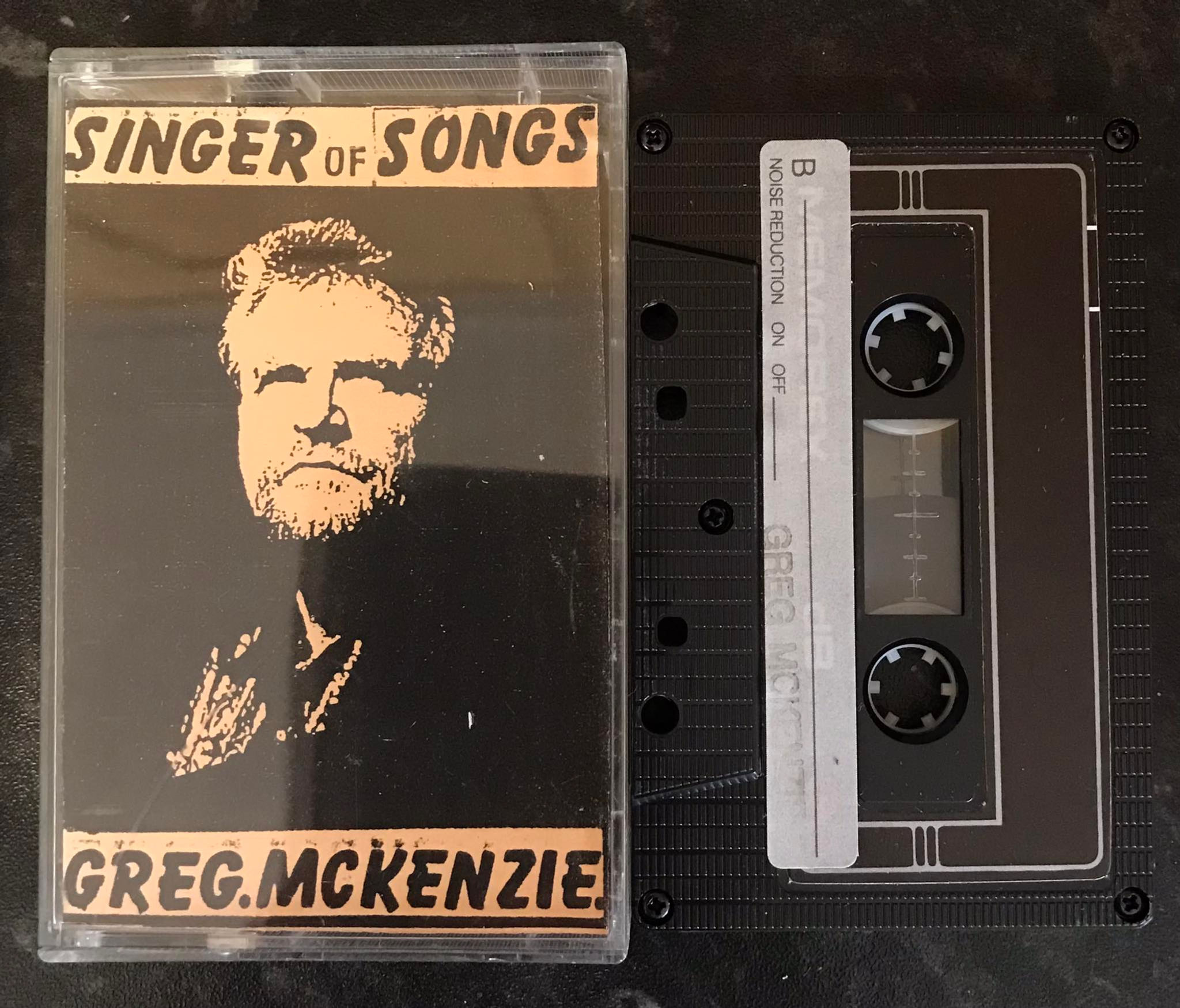 Singer of Songs Album, Greg McKenzie, Bootleg Release, Vintage Cassette