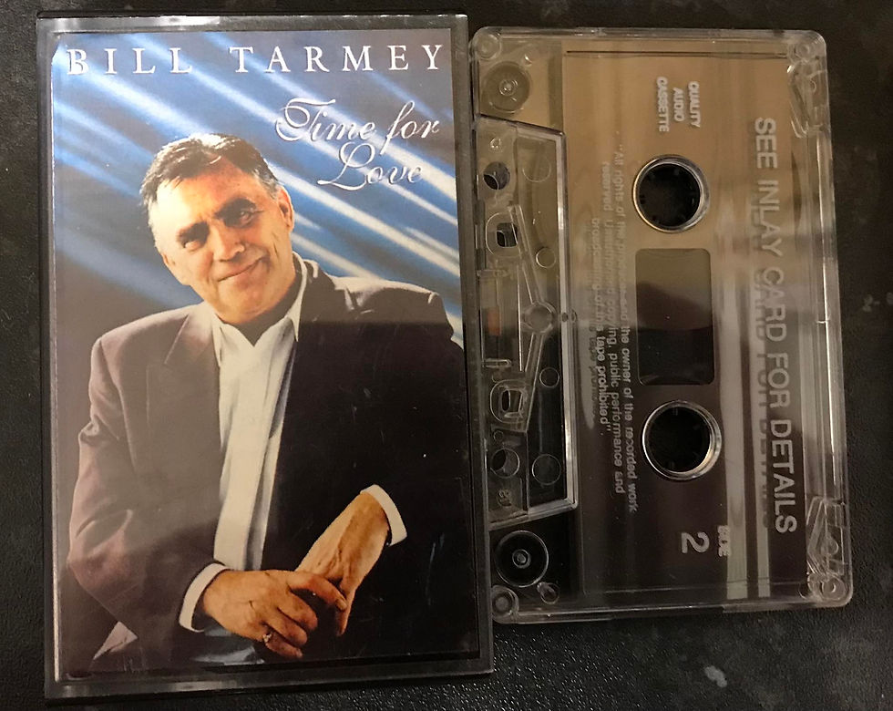 Bill Tarmey, Time for Love, Bootleg Copy? Vintage Cassette