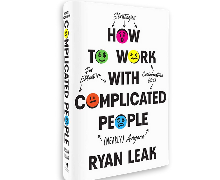 How to Work With Complicated People