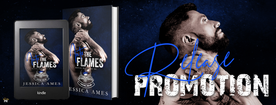 {Release Promotion} Into the Flames by Jessica Ames #NowAvailable #NewRelease