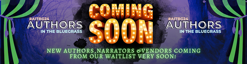 [ NEW ANNOUNCEMENT] COMING TOMORROW FOR AUTHORS IN THE BLUEGRASS!!!