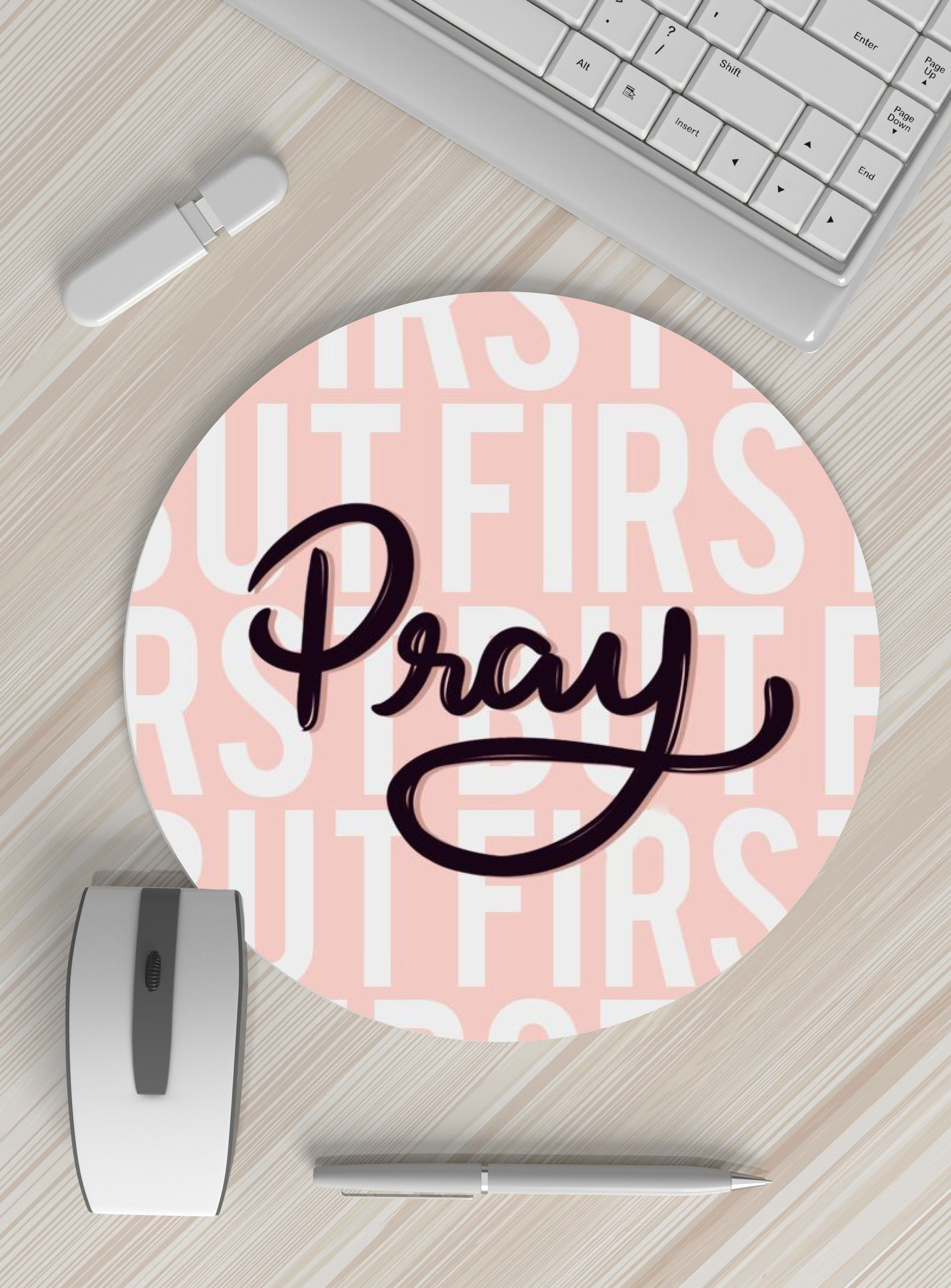 Pray First Mousepad