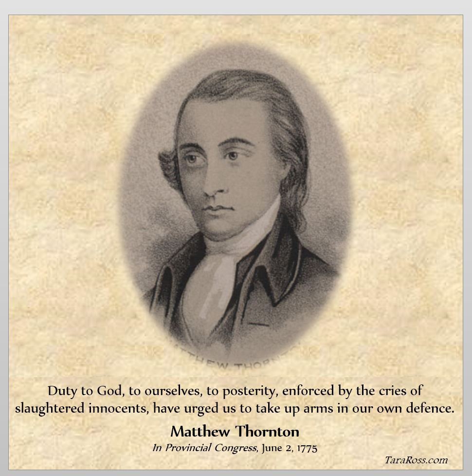 This Day in History Matthew Thornton, Signer of the Declaration