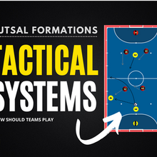 Futsal Game formations - the tactical systems of play