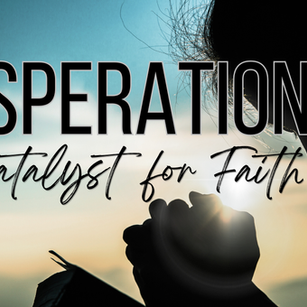 A Call Back to Desperation