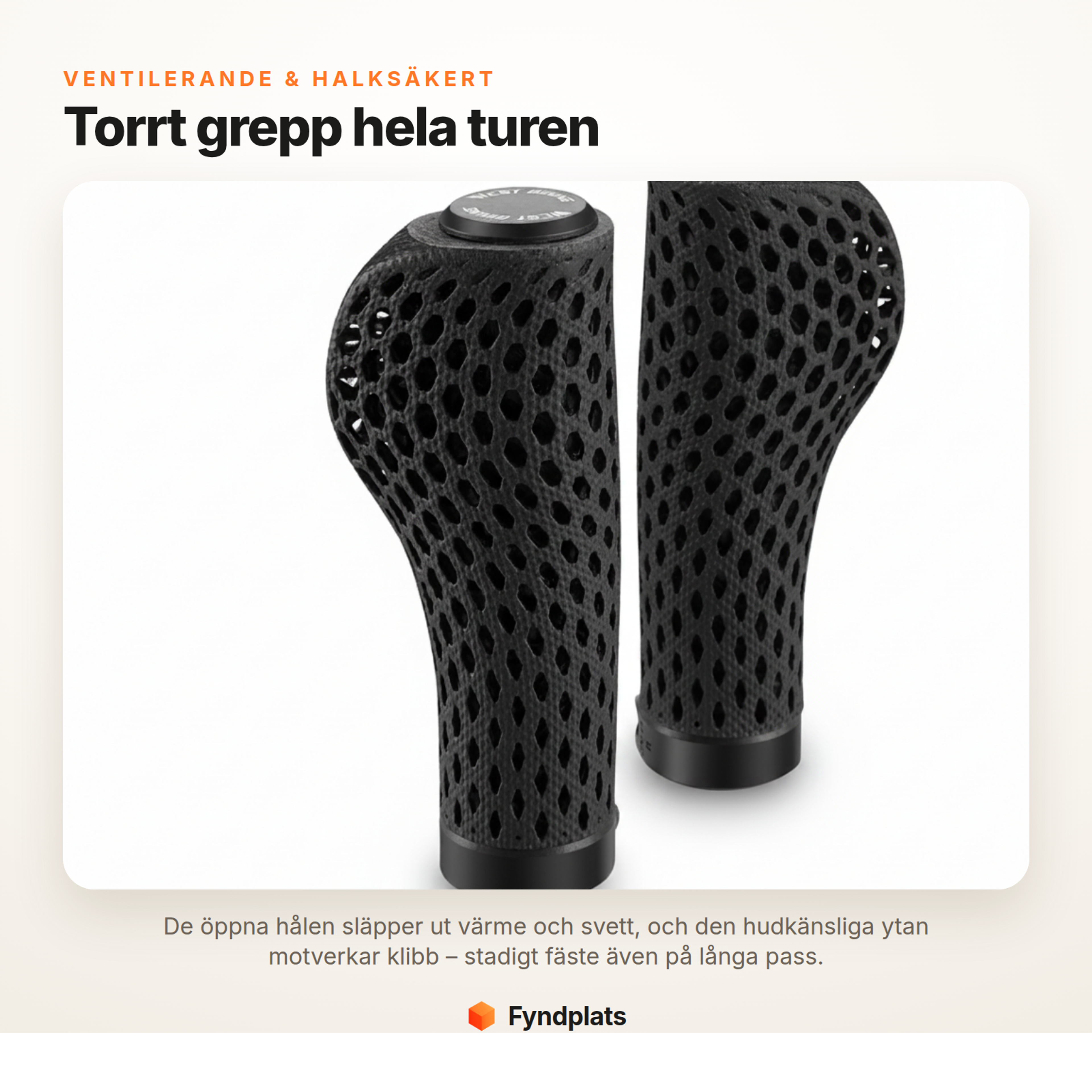 Fyndplats-kort: ventilerande och halksäkra cykelhandtag ger torrt grepp hela turen