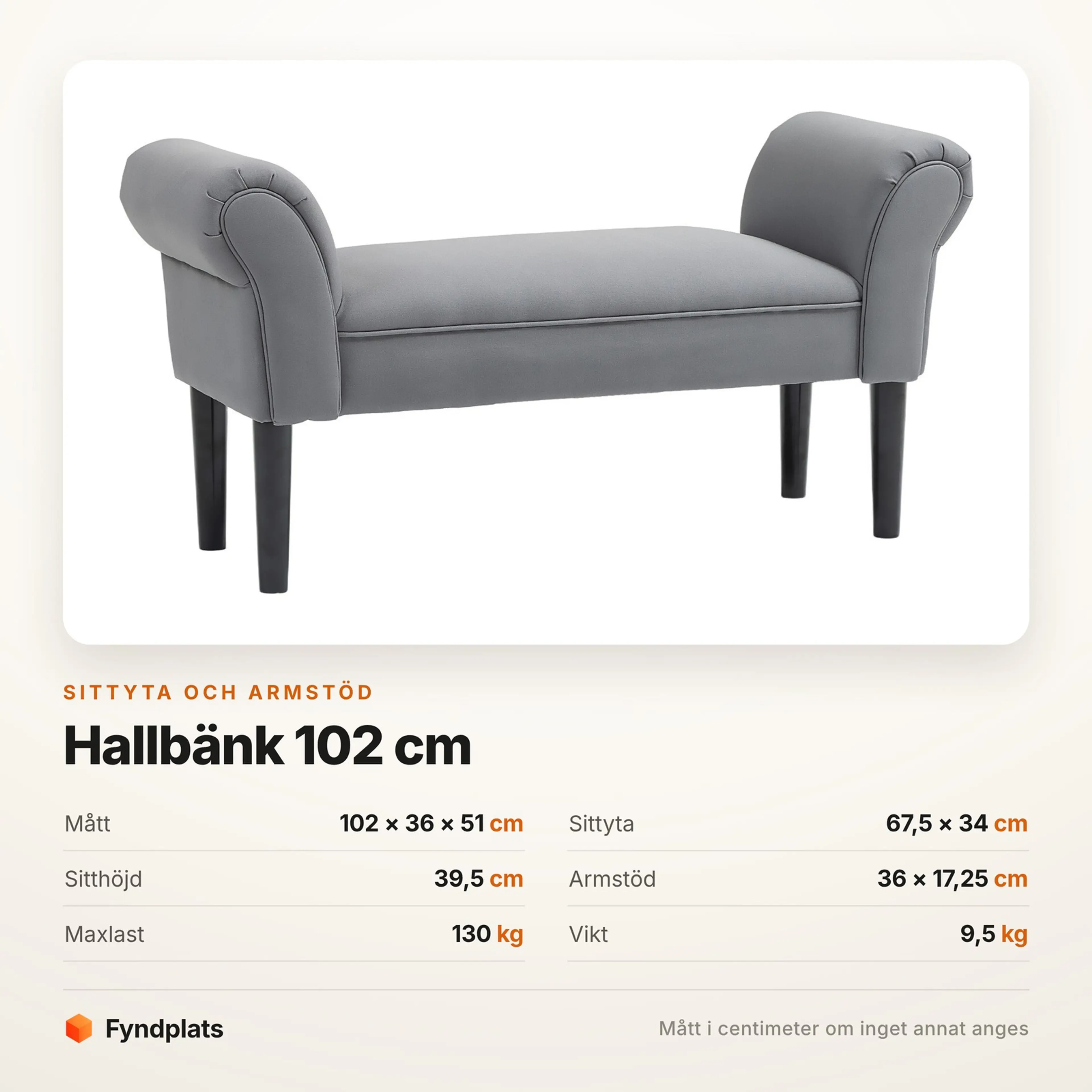 Faktakort: bänken 102 × 36 × 51 cm med 67,5 cm sittyta och 130 kg maxlast