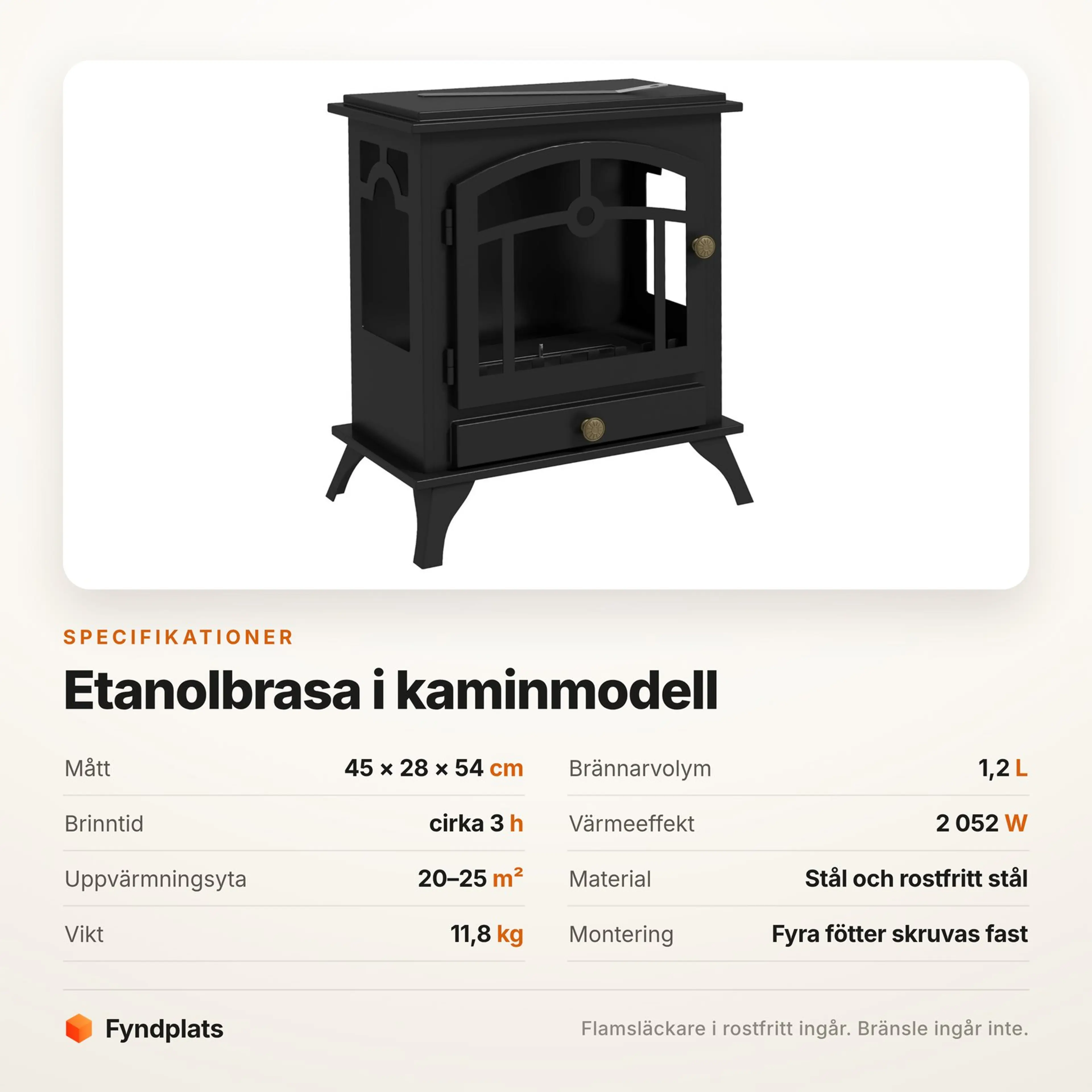 Specifikationer för etanolbrasan: mått, brännarvolym, brinntid och vikt