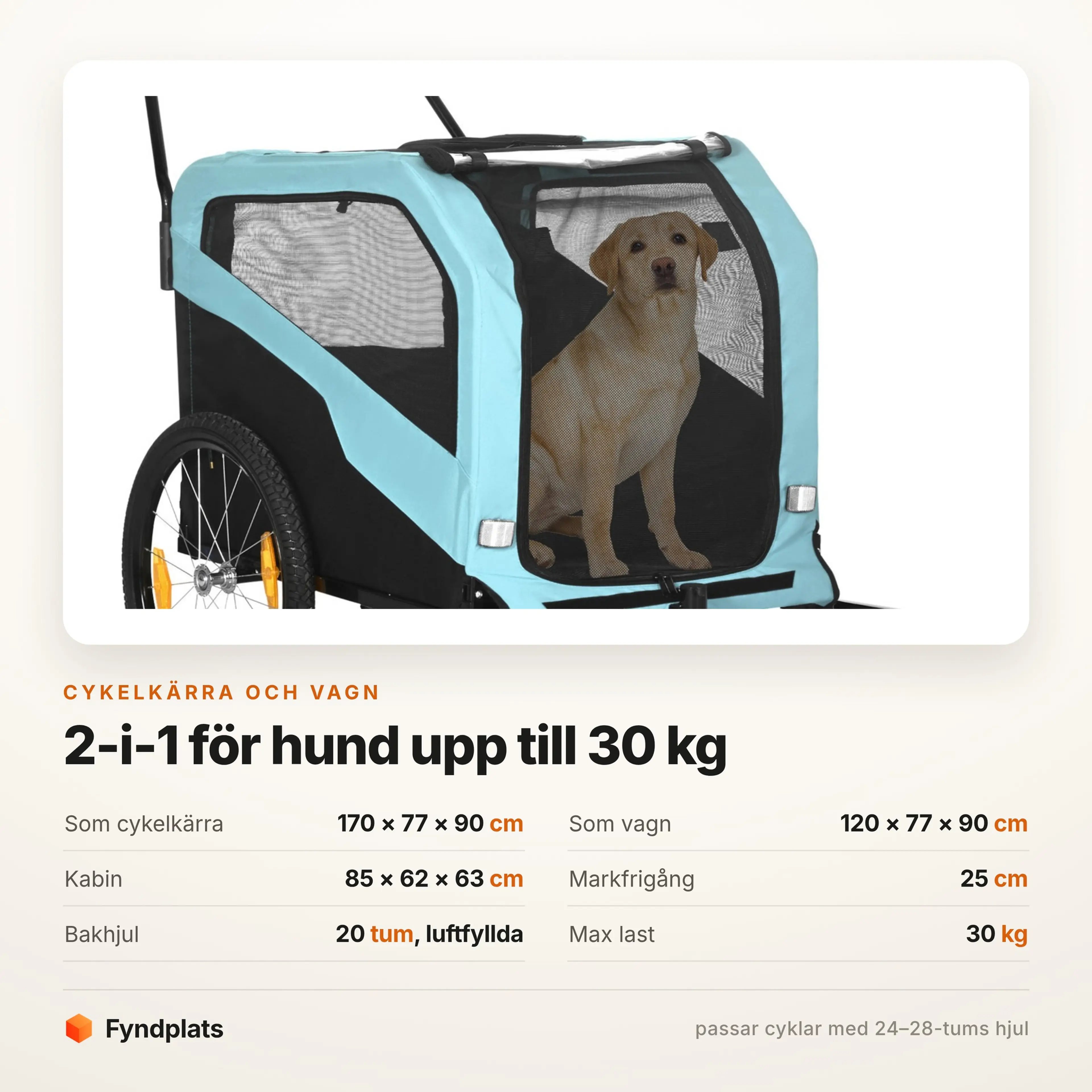 Faktakort: 170 cm som cykelkärra, 120 cm som vagn, kabin 85 x 62 x 63 cm, max 30 kg