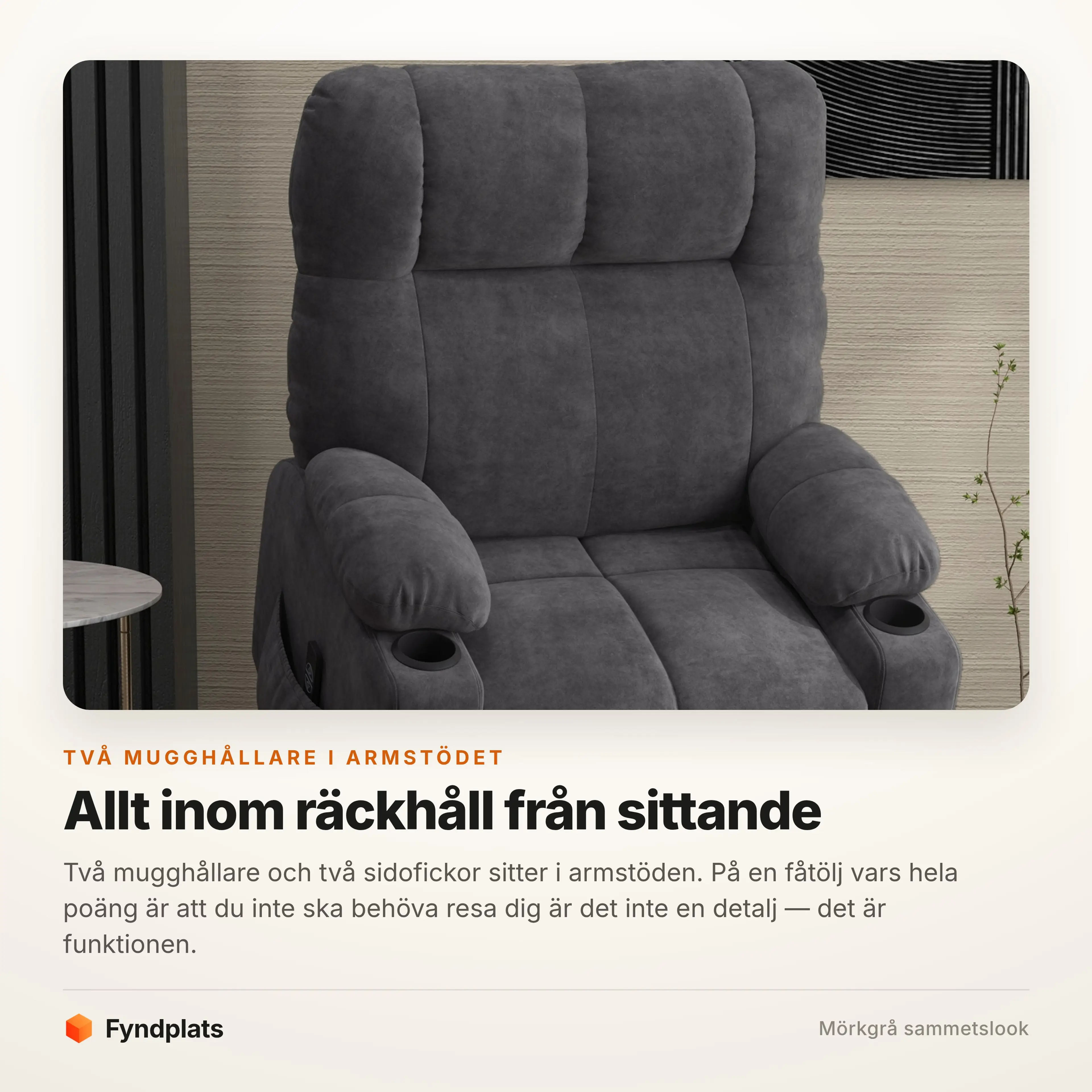 Närbild på mugghållarna och sidofickorna i armstödet