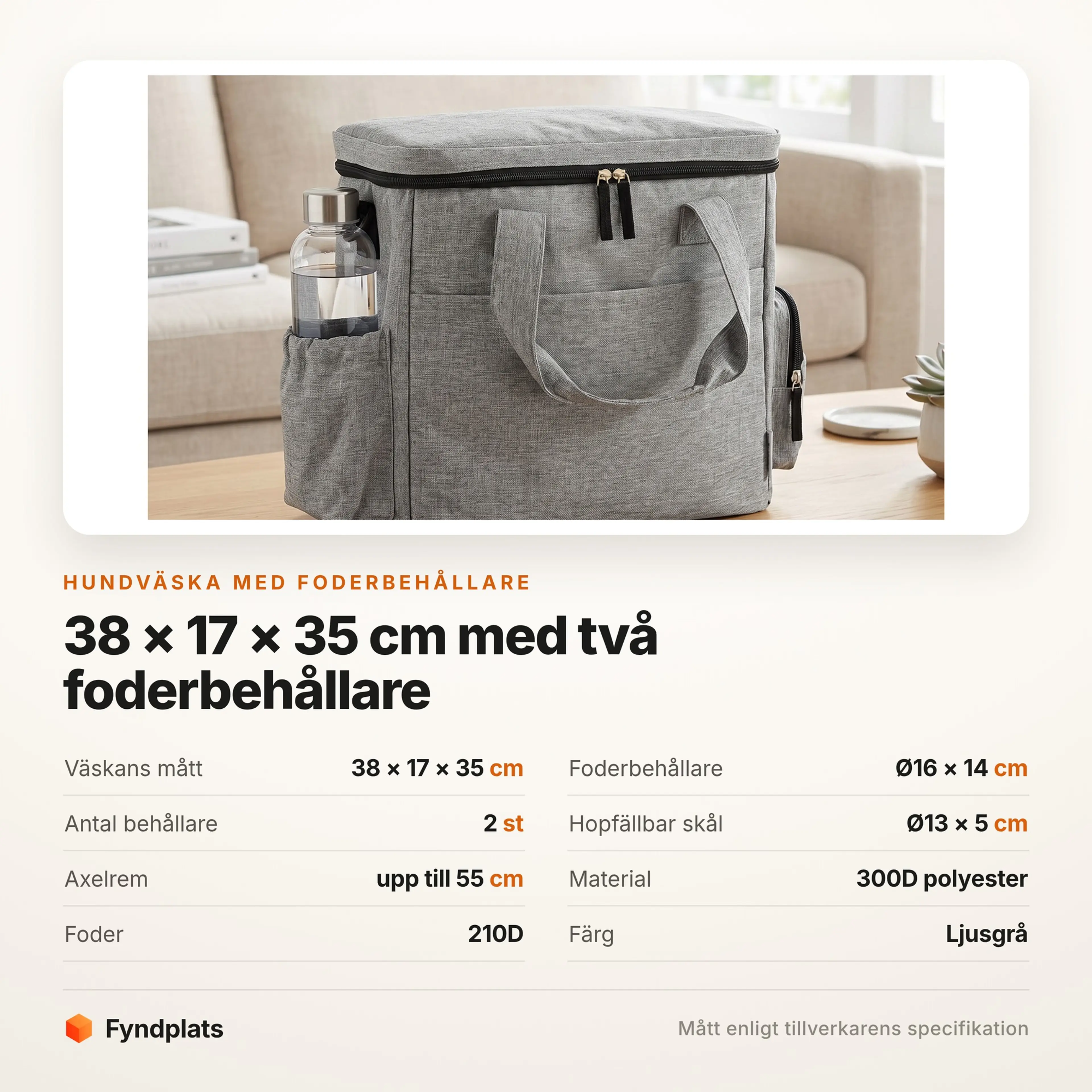 Specifikationer: 38 × 17 × 35 cm, behållare Ø16 × 14 cm, skål Ø13 × 5 cm