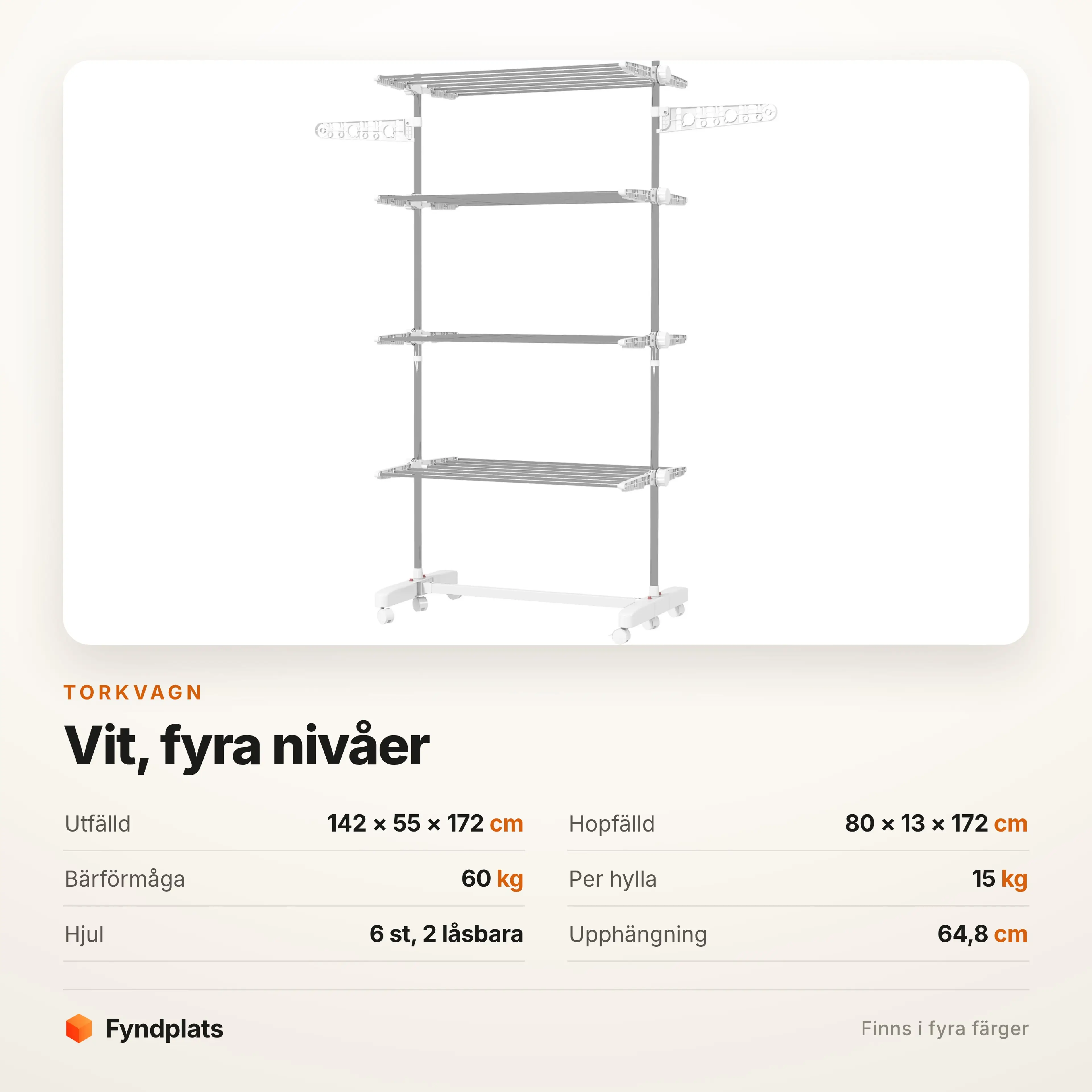 Specifikation: 142 × 55 × 172 cm, fyra nivåer, 60 kg