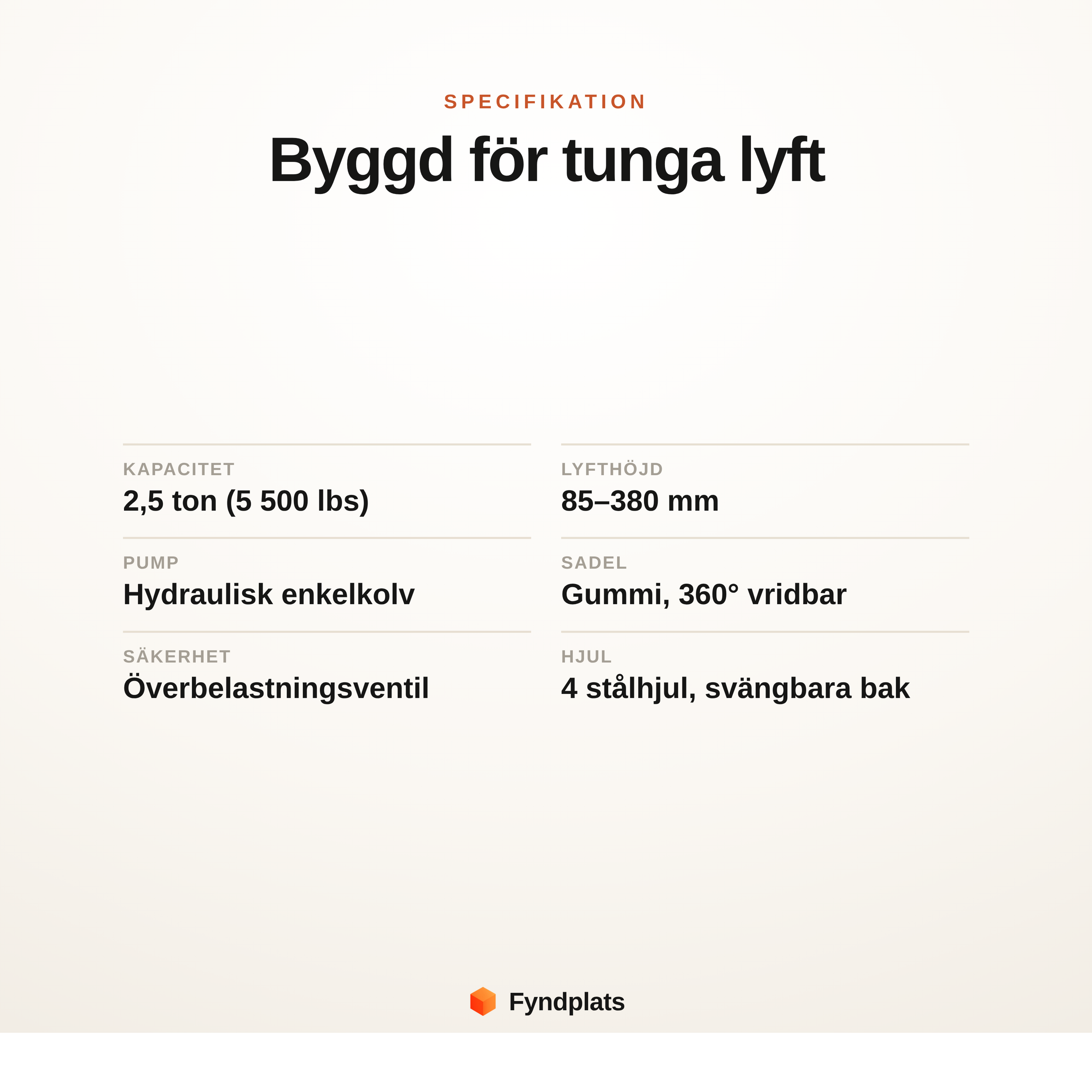Specifikation för garagedomkraften – lyfthöjd 85–380 mm, hydraulisk enkelkolvspump och gummisadel