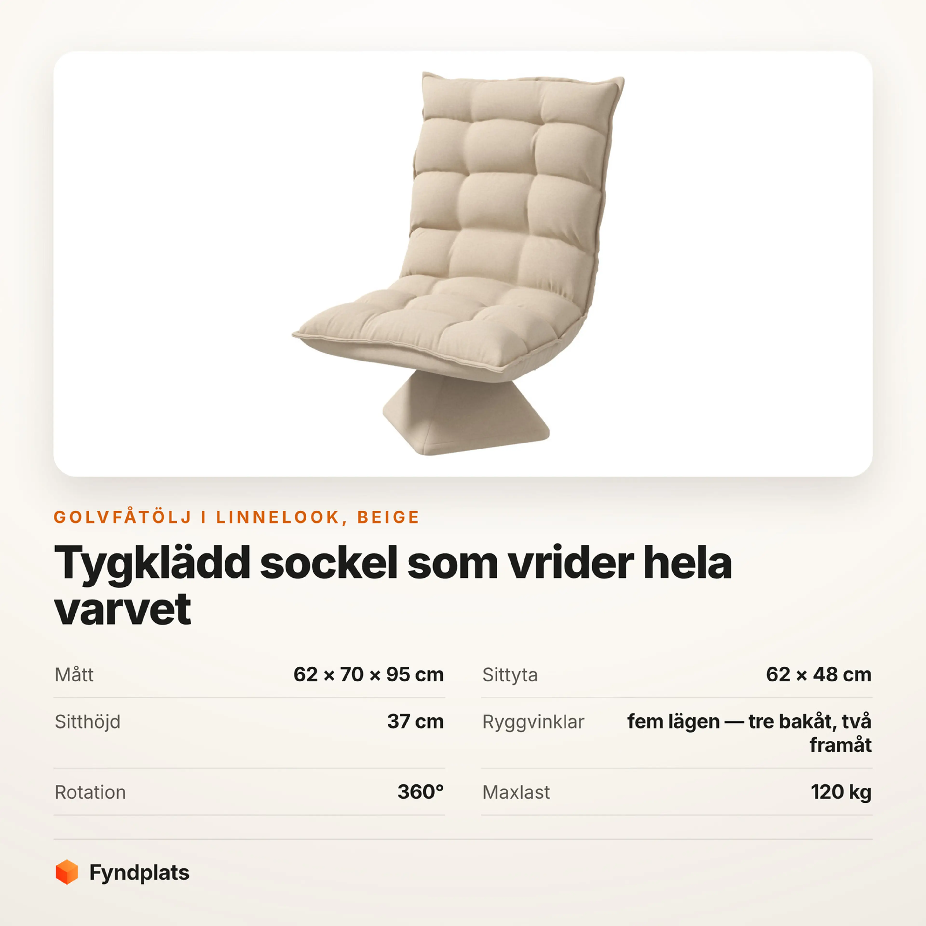 Golvfåtölj i beige linnelook – Faktakort med mått, sitthöjd, ryggvinklar, rotation och maxlast