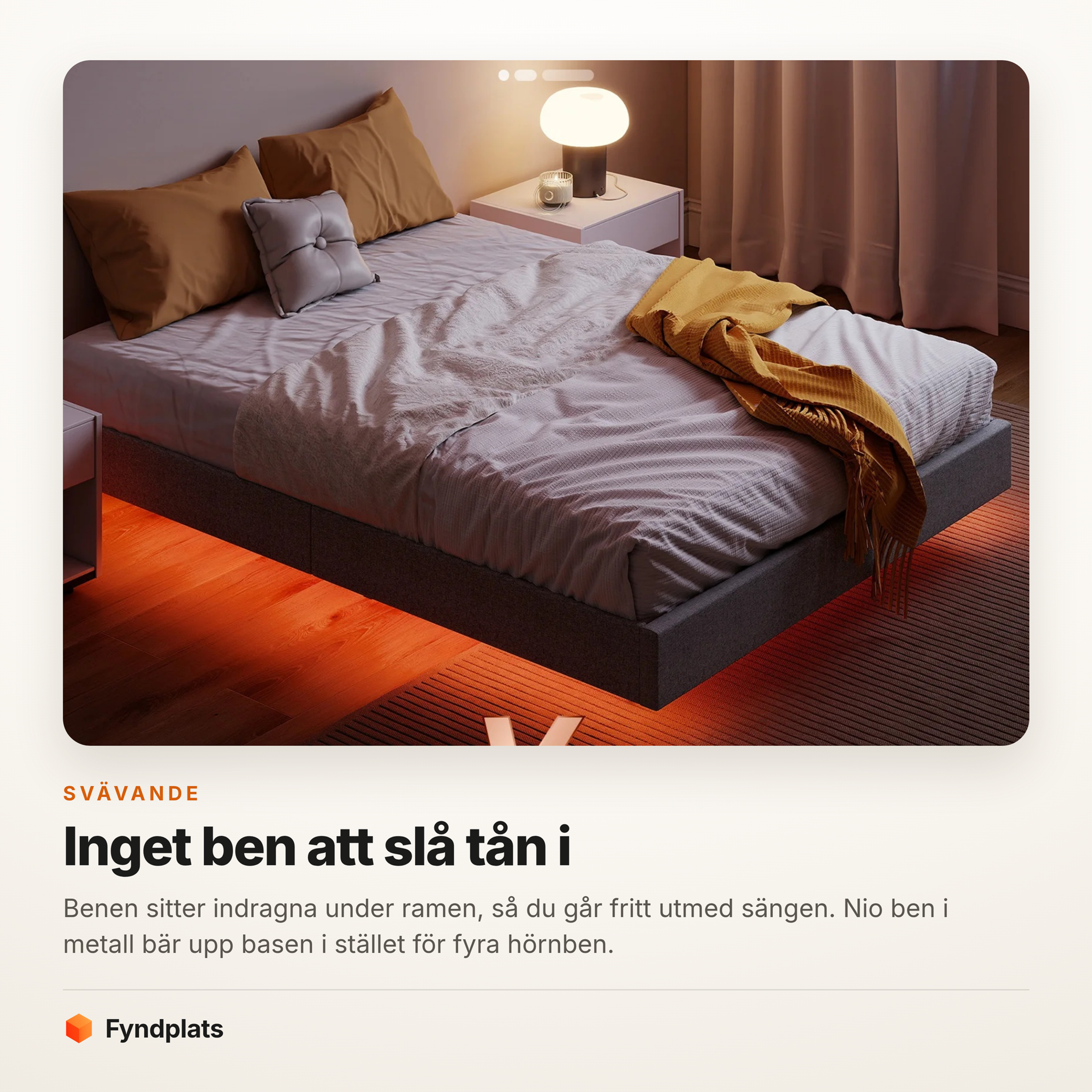 Kort: svävande design med indragna ben