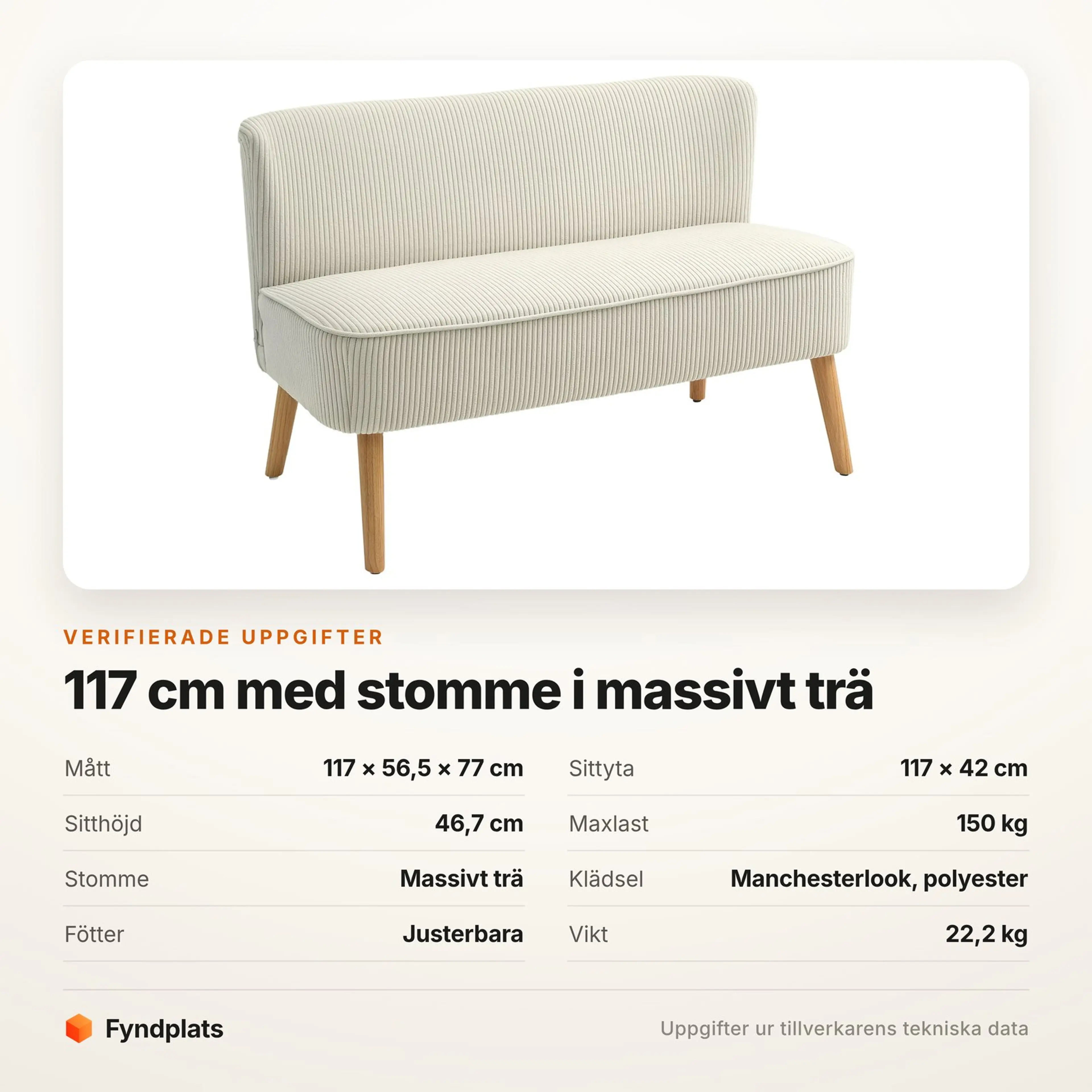 Specifikationer för tvåsitssoffan: 117 × 56,5 × 77 cm, sitthöjd 46,7 cm och maxlast 150 kg