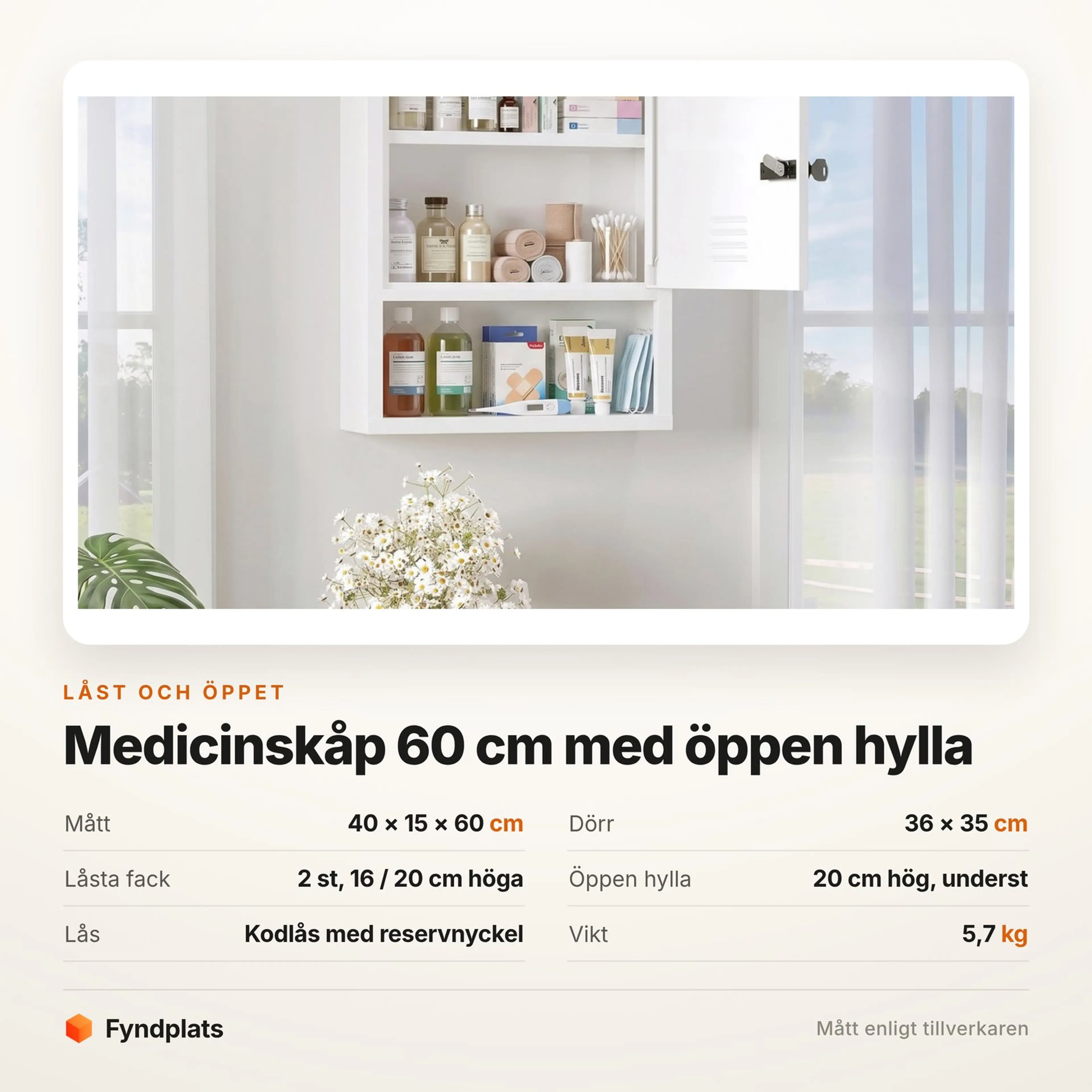 Faktakort: skåpet 40 × 15 × 60 cm med två låsta fack på 16 / 20 cm och öppen hylla