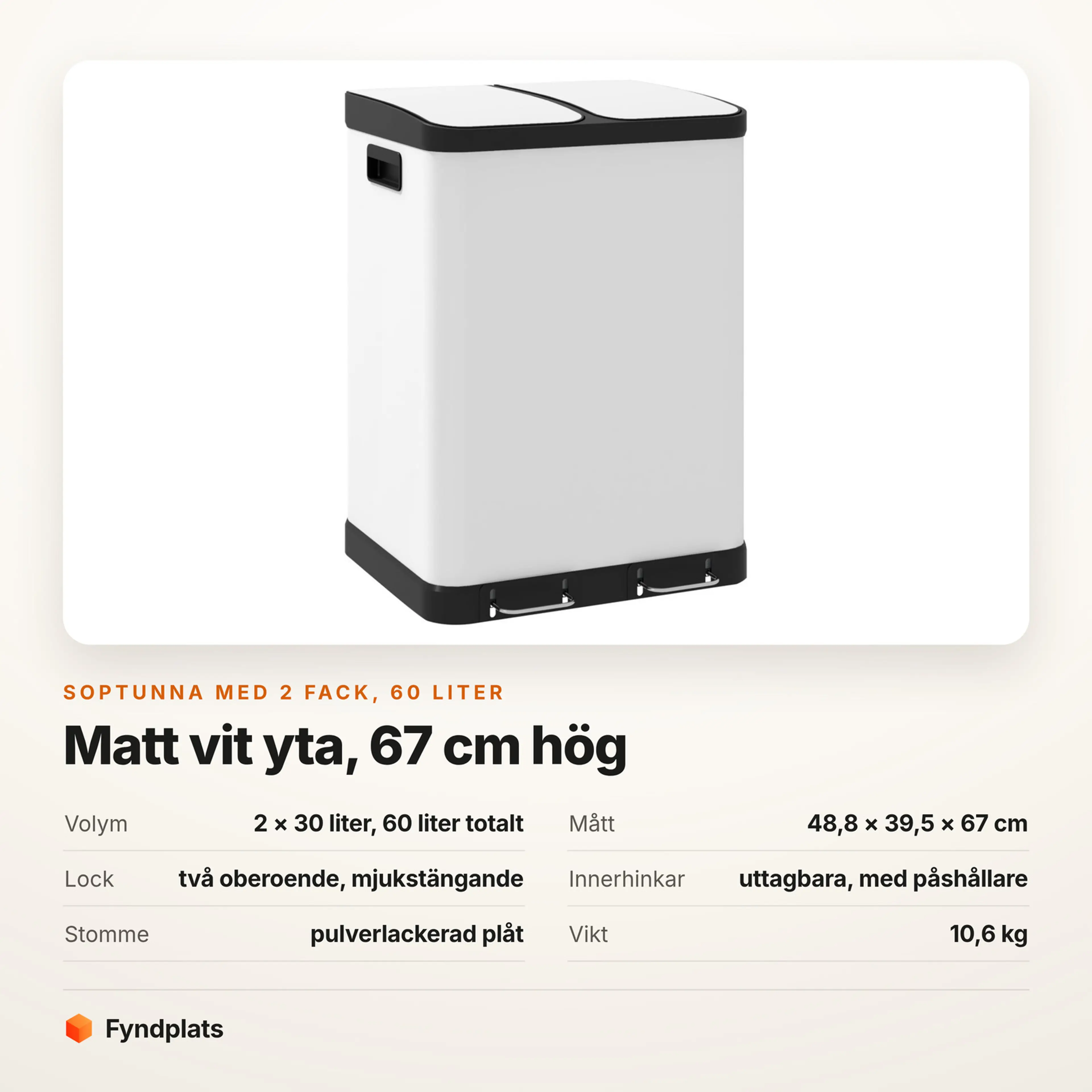 Faktakort: soptunna med två fack 60 liter, mått, lock, innerhinkar och stommens material
