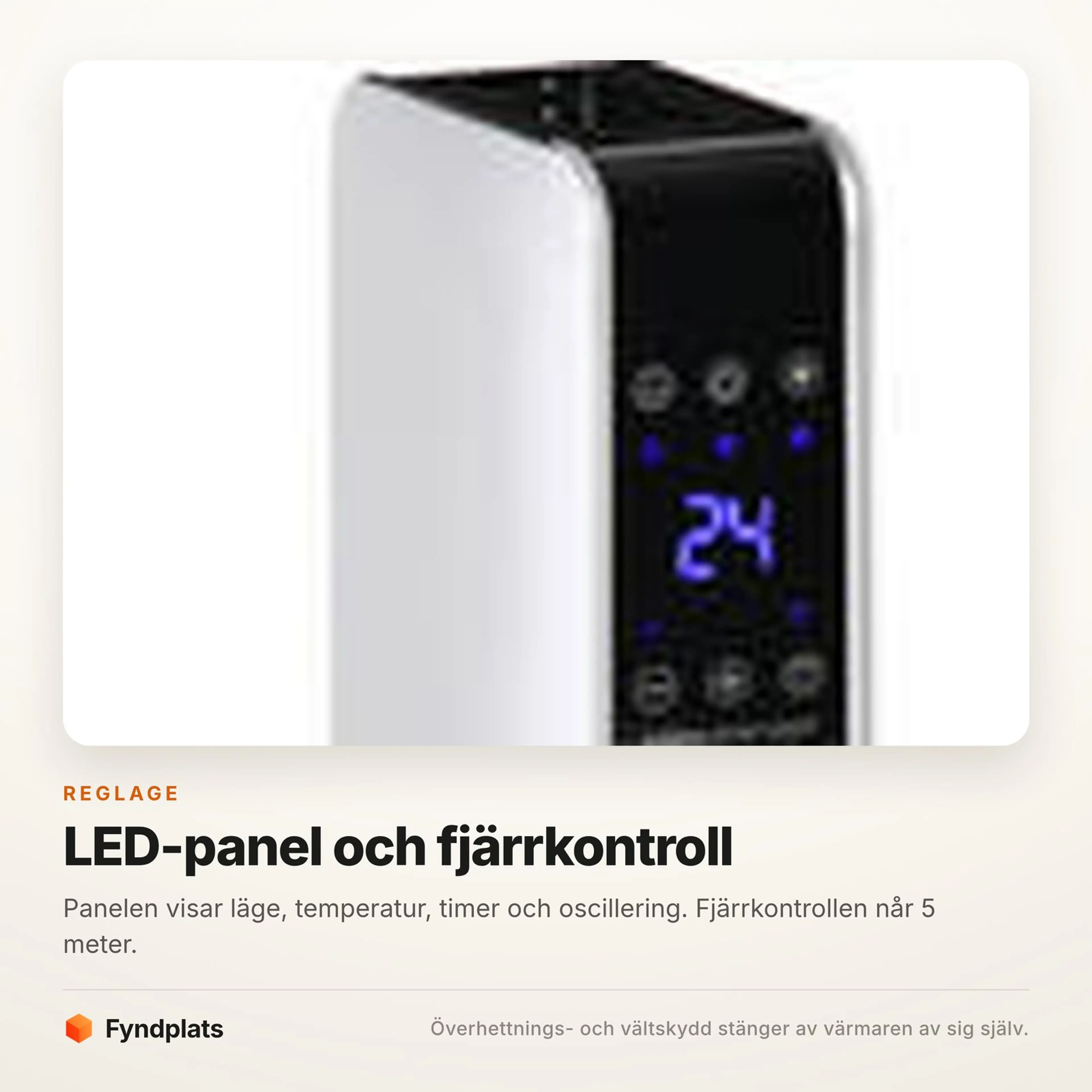 Närbild på LED-panelen som visar 24 grader och touchknapparna