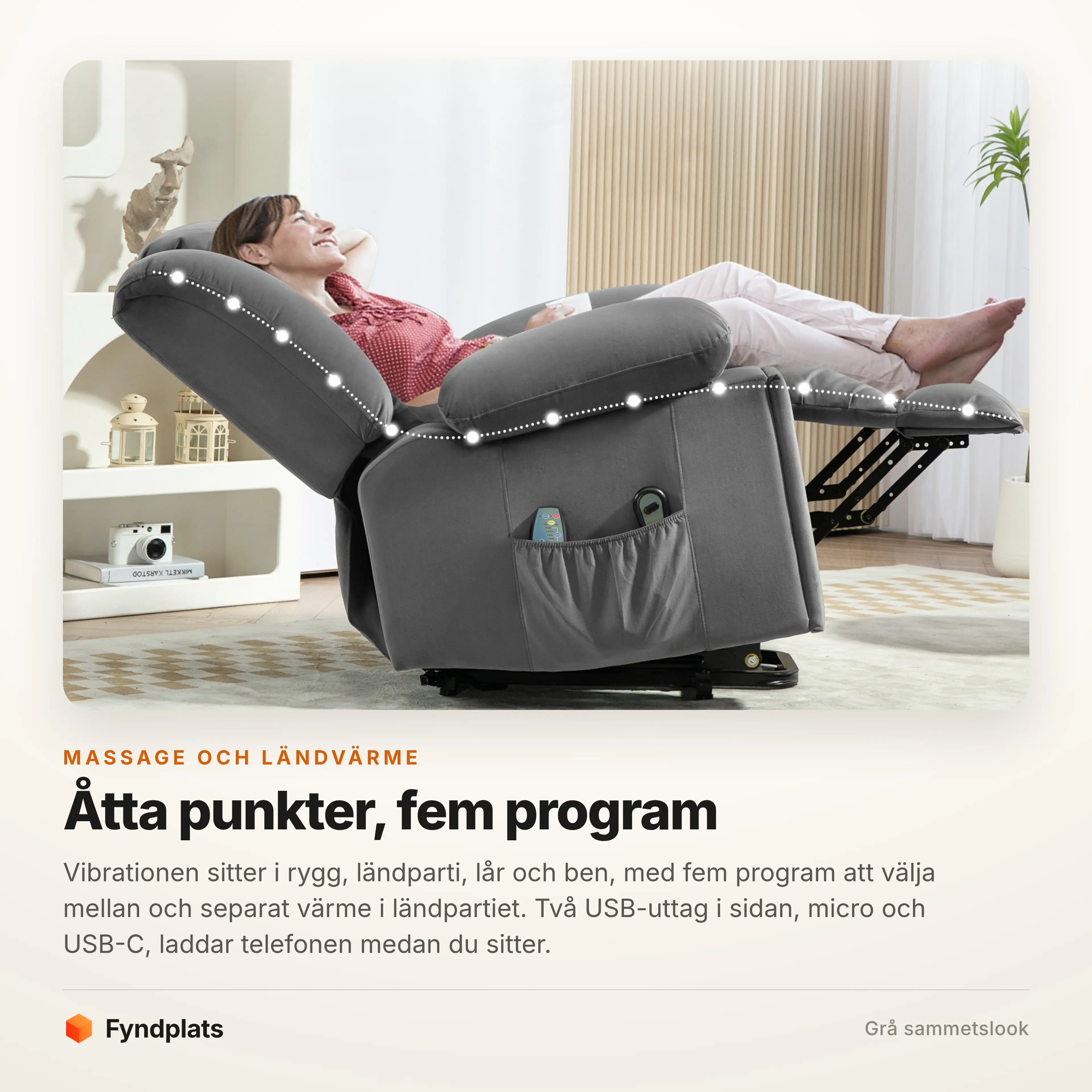 Fåtöljen tillbakalutad med massagepunkterna markerade