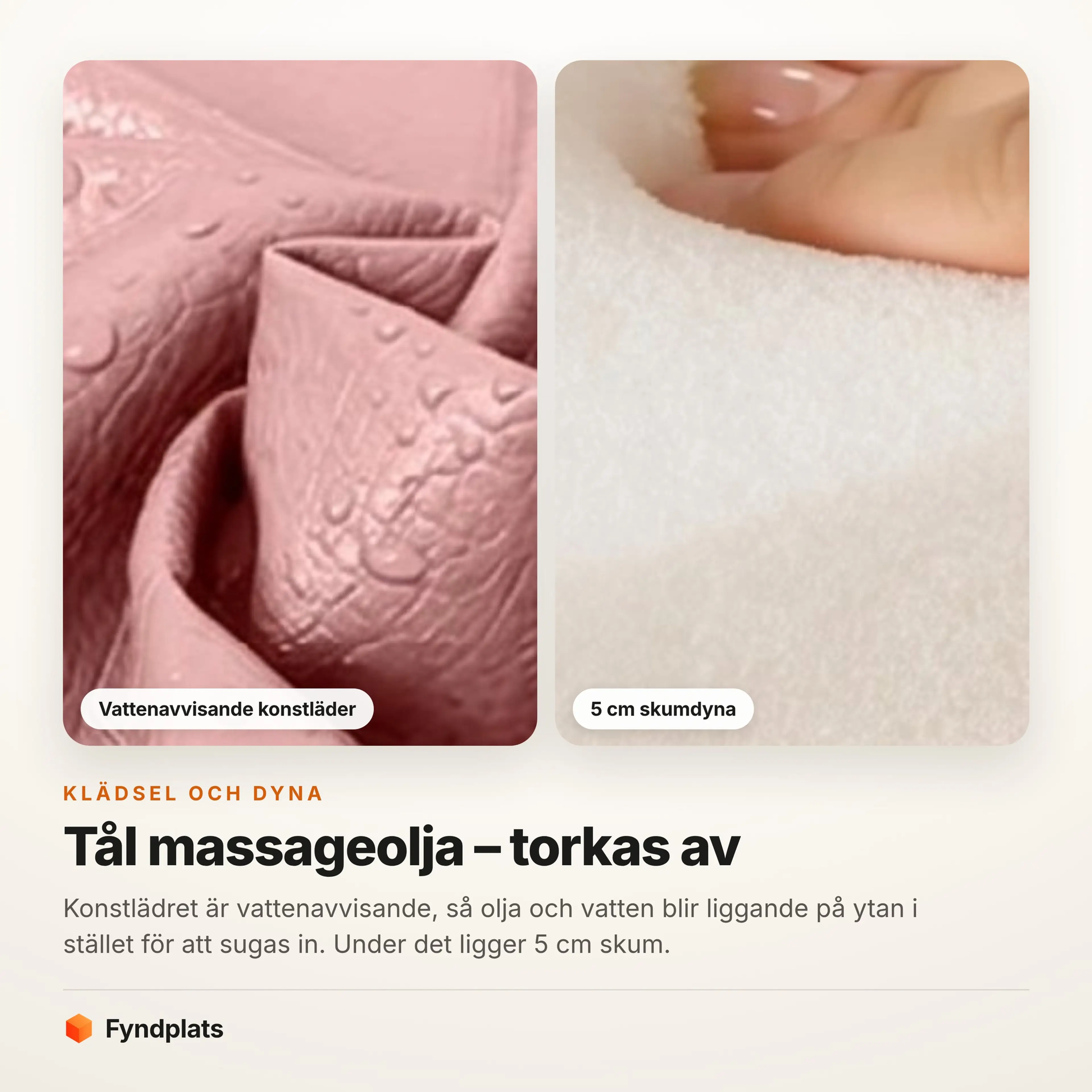 Närbild på massagebänkens vattenavvisande konstläder och 5 cm tjocka skumdyna
