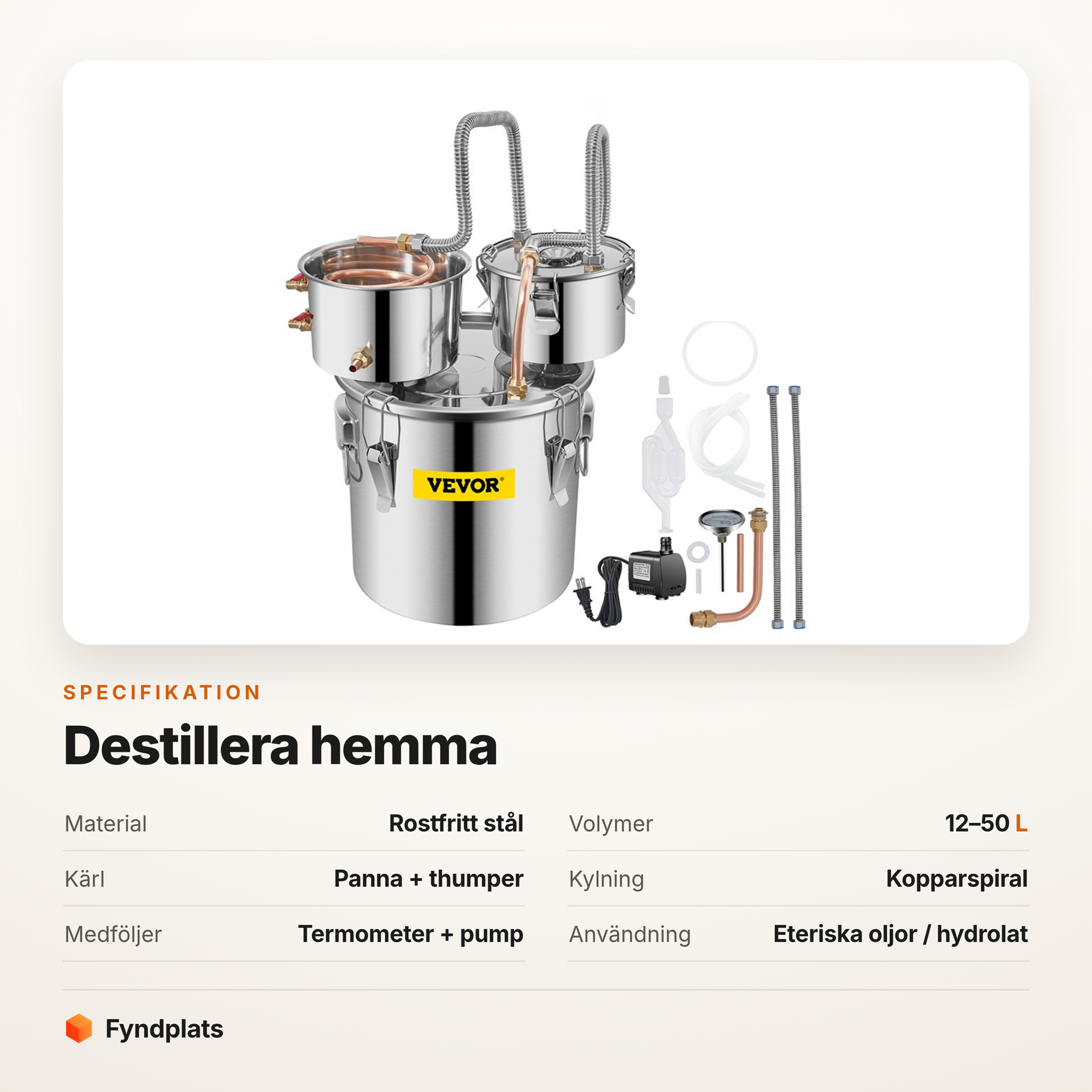Fyndplats specifikationskort för destillationsapparaten: rostfritt stål, 12–50 liter, panna med thumper, kopparspiral, termometer och pump medföljer. För eteriska oljor och hydrolat.
