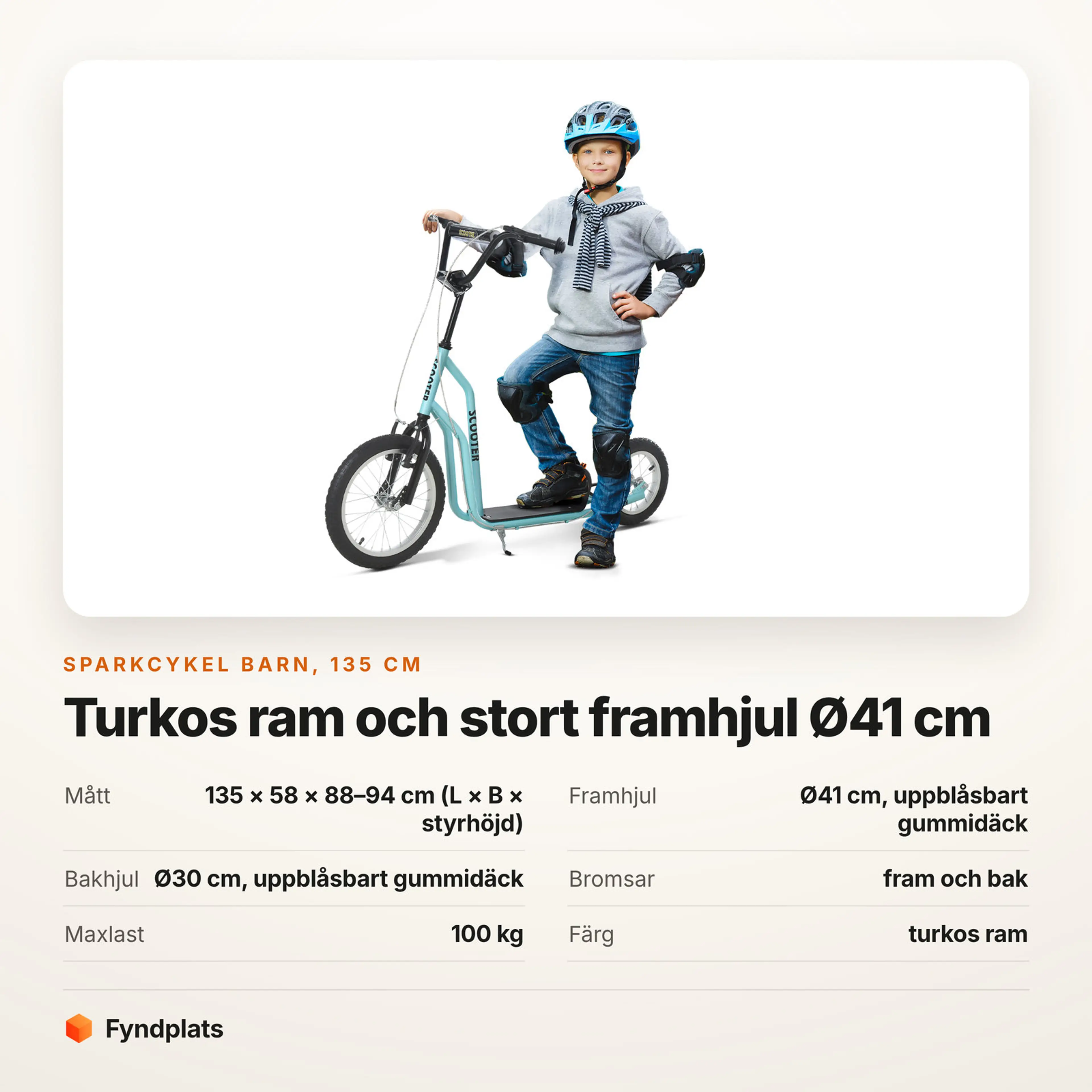 Faktakort för turkos sparkcykel barn: framhjul Ø41 cm och maxlast 100 kg