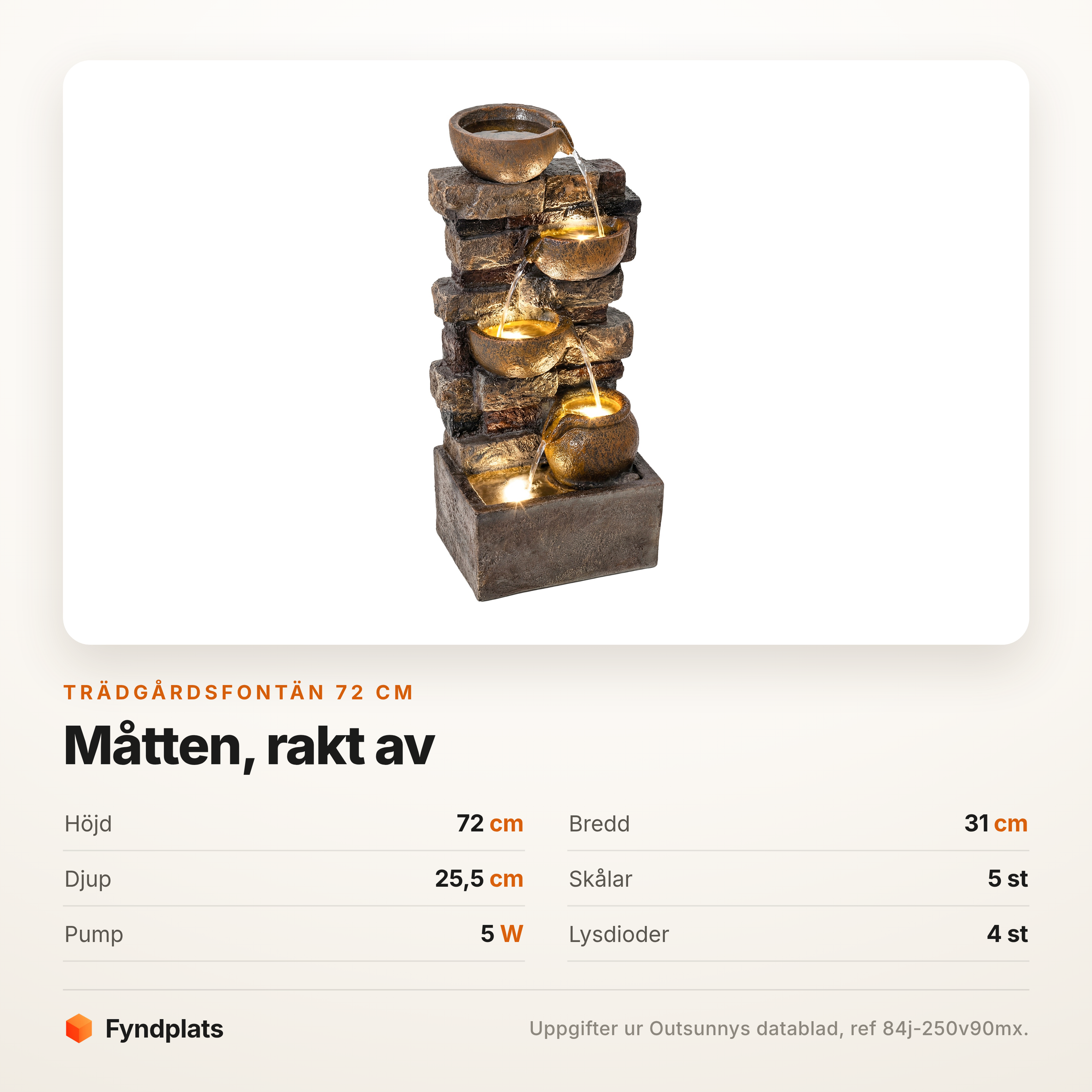 Specifikationskort: höjd 72 cm, fem skålar, pump på 5 W och fyra lysdioder