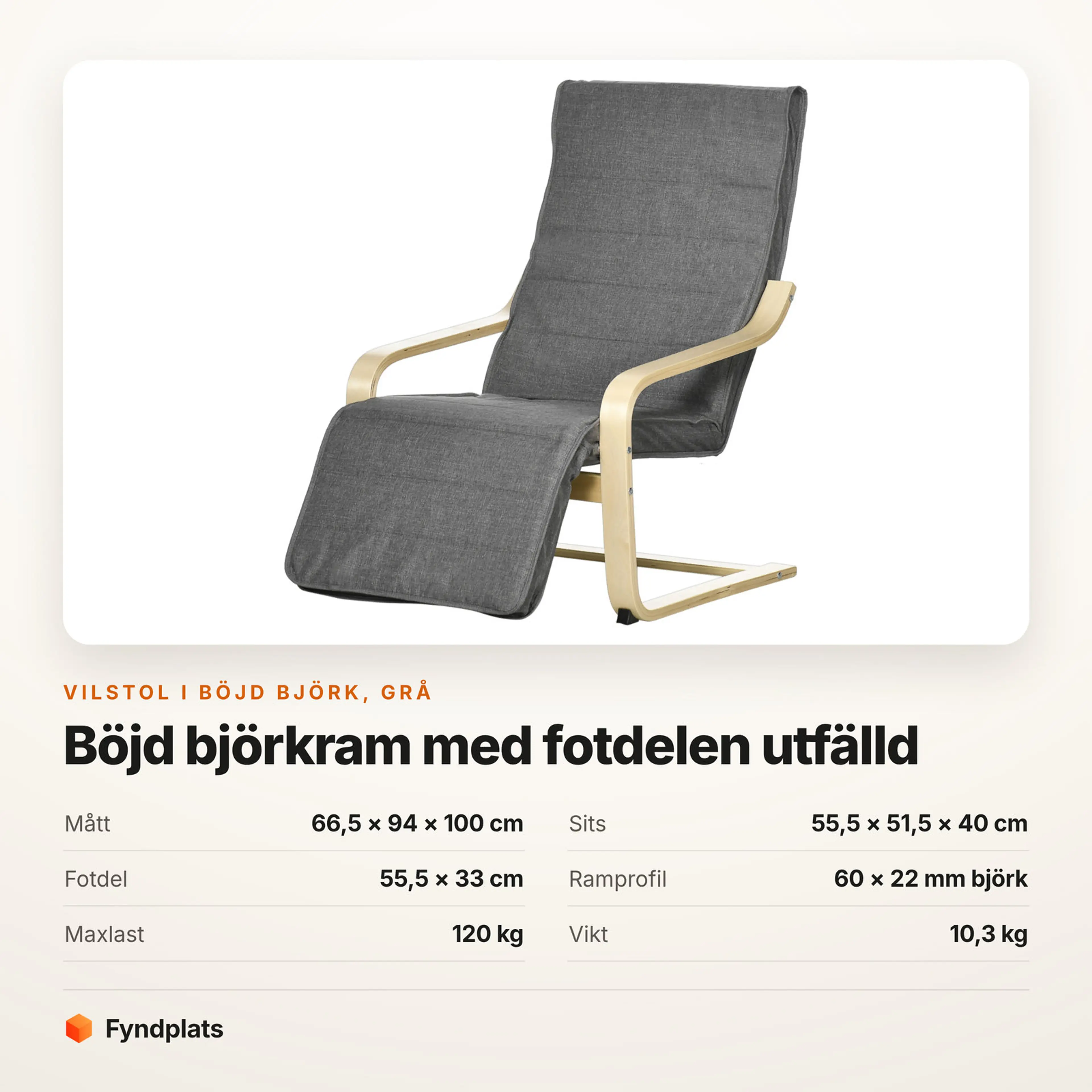 Vilstol i böjd björk med grå dyna – Faktakort med mått, sits, fotdel, ramprofil, maxlast och vikt