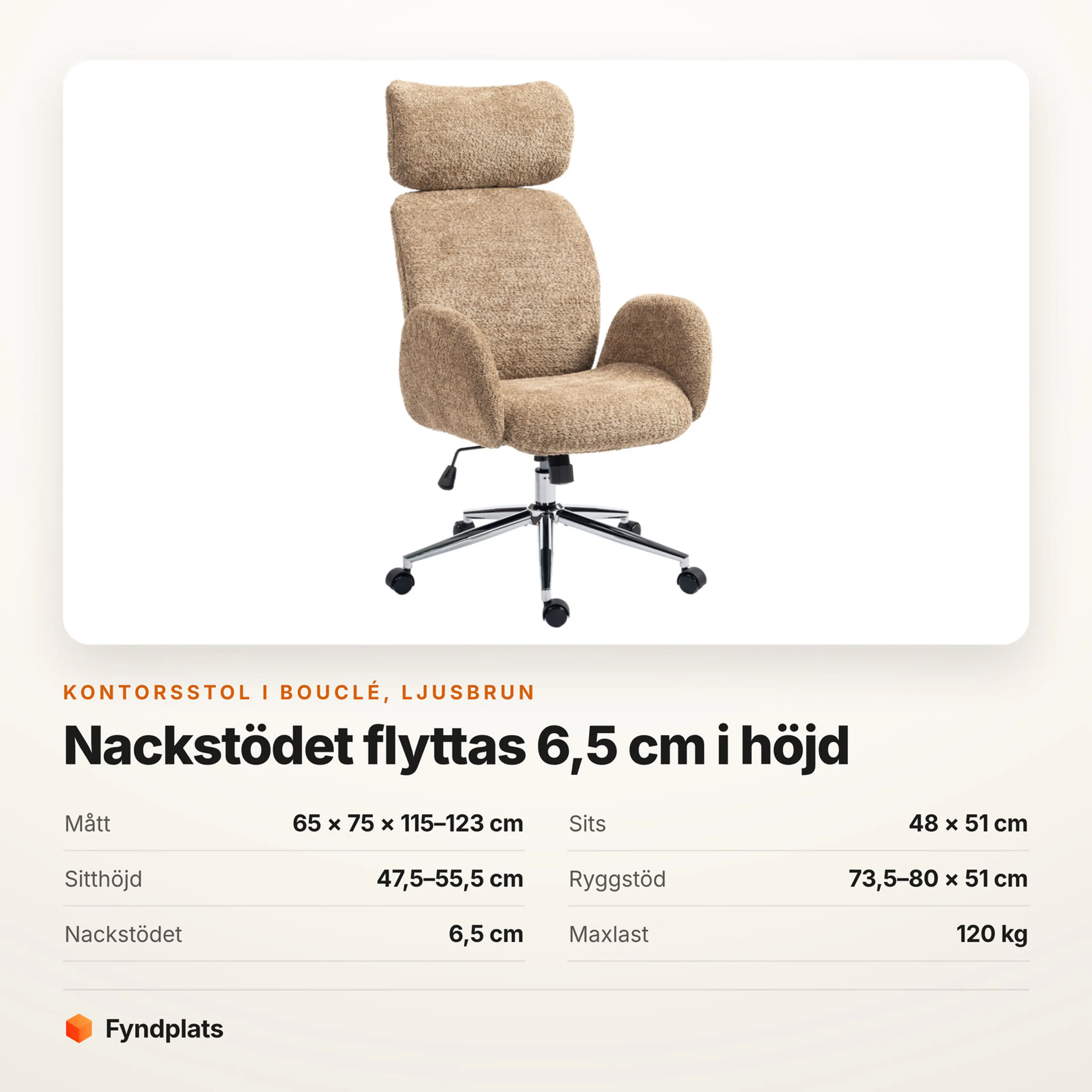 Kontorsstol i ljusbrun bouclé med nackstöd – Faktakort med mått, sits, sitthöjd, ryggstöd, nackstöd och maxlast