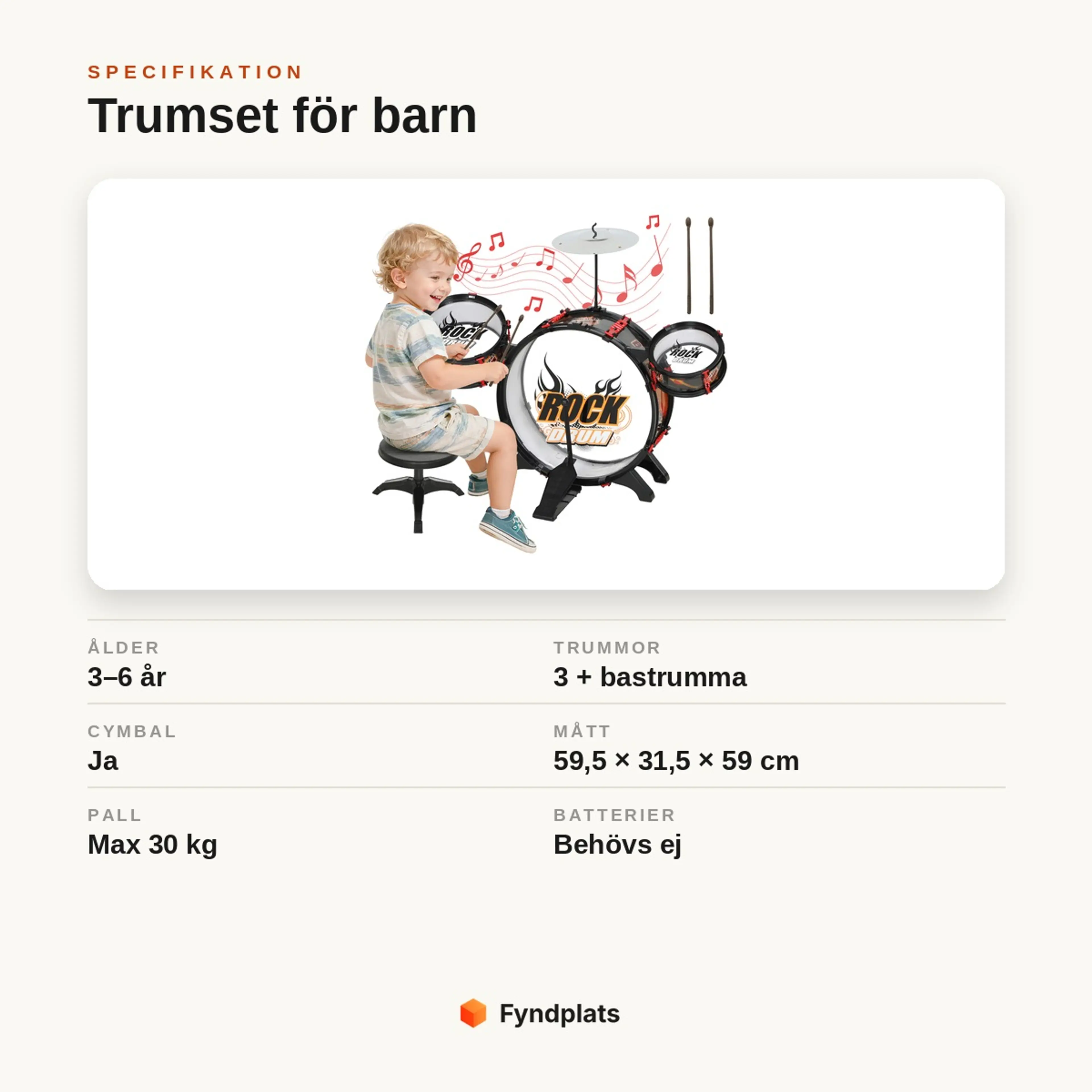 Specifikationskort: trumset för barn 3–6 år med bastrumma, 3 trummor, cymbal och pall (max 30 kg), akustiskt