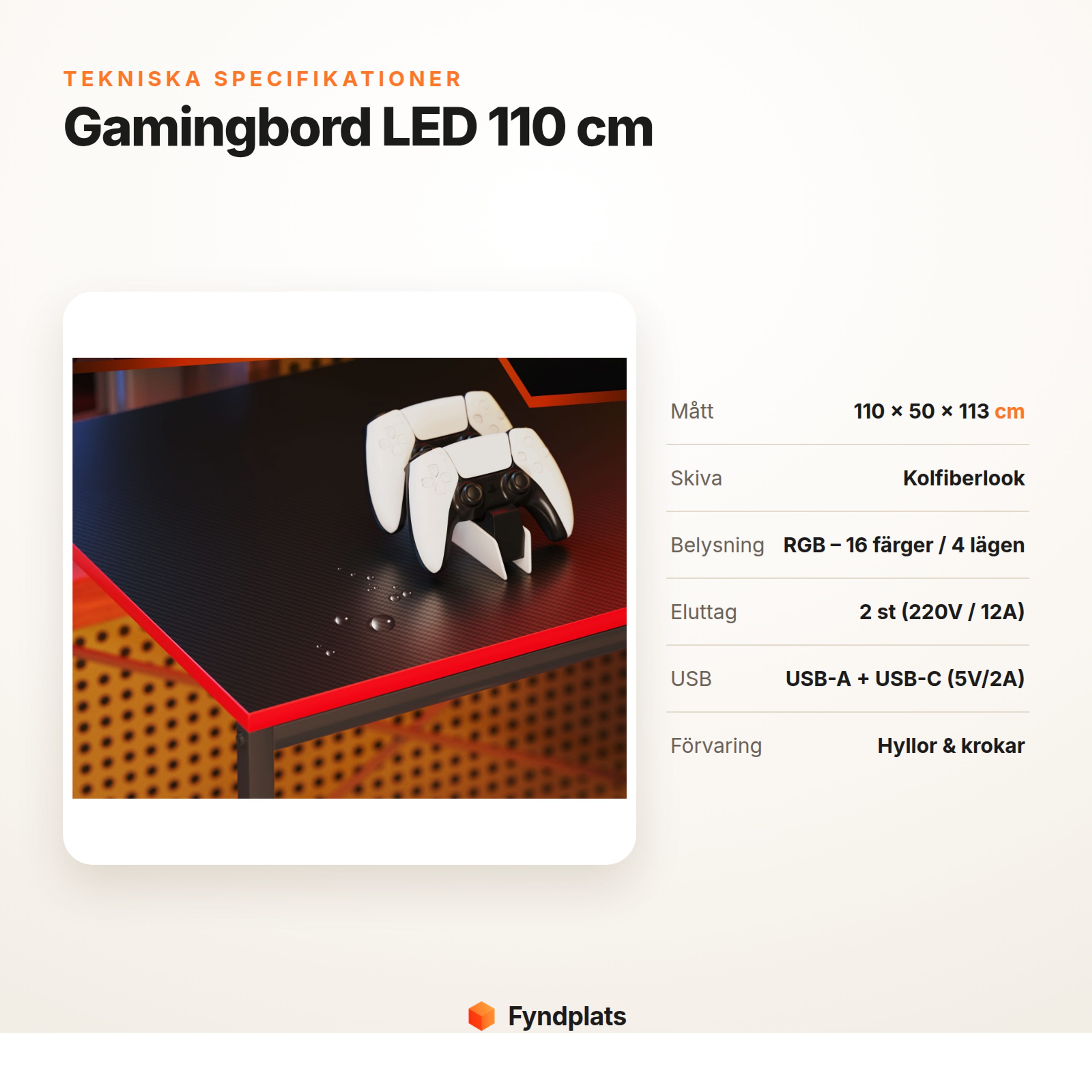 Specifikationer för gamingbord LED 110 cm: mått, RGB, eluttag och USB