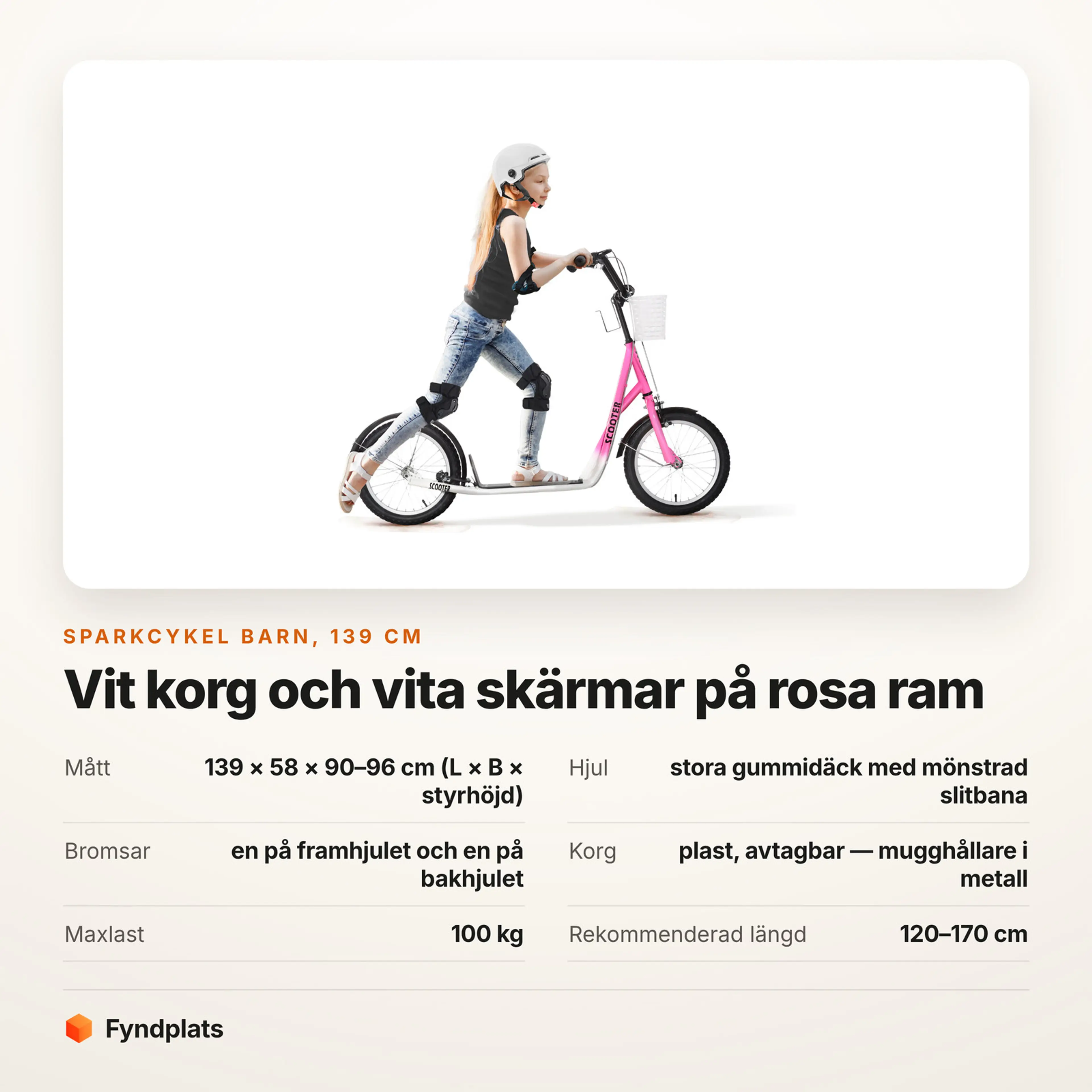 Faktakort för rosa sparkcykel med korg: 139 cm lång och maxlast 100 kg