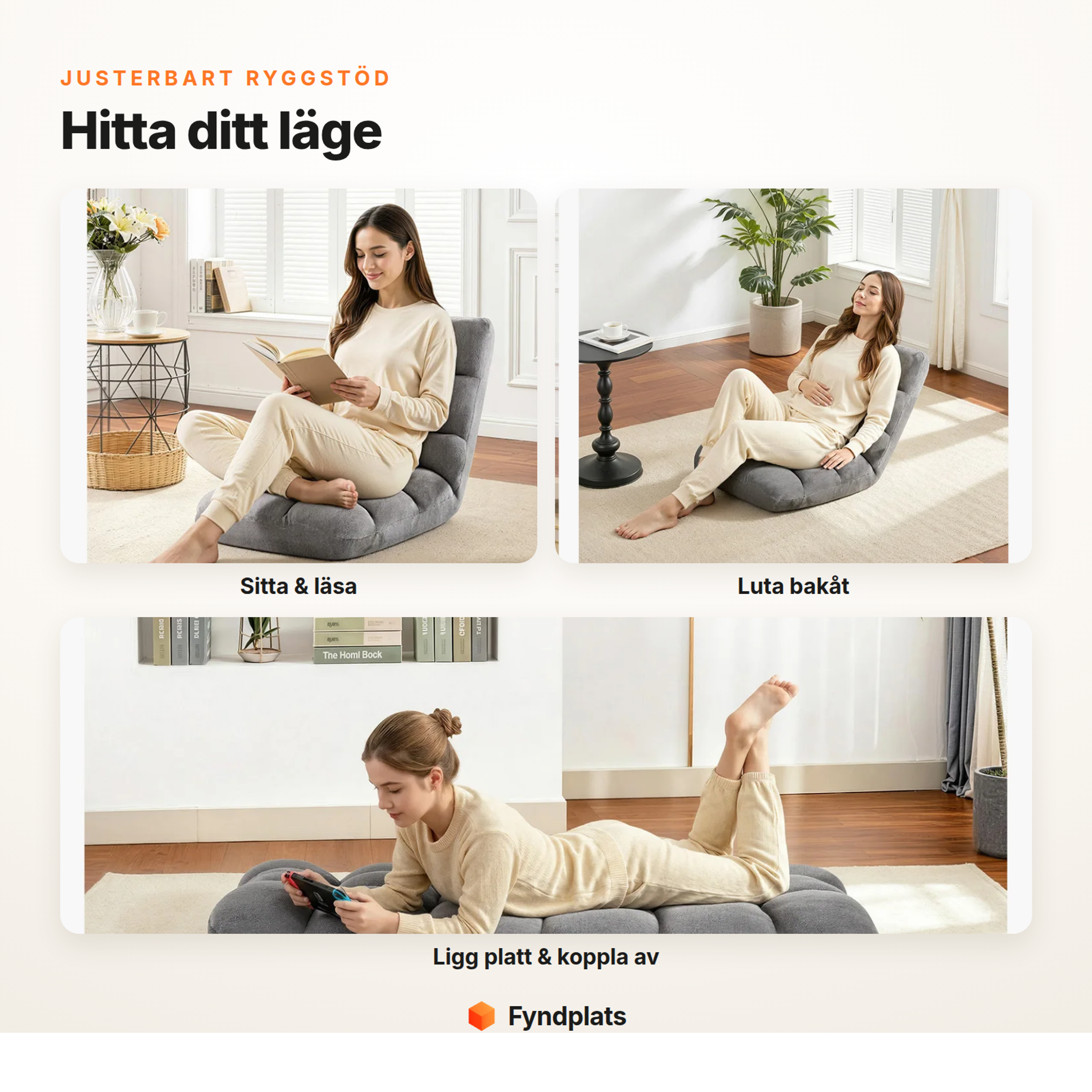 Golvstol i olika lägen – läsa, luta bakåt, ligga platt