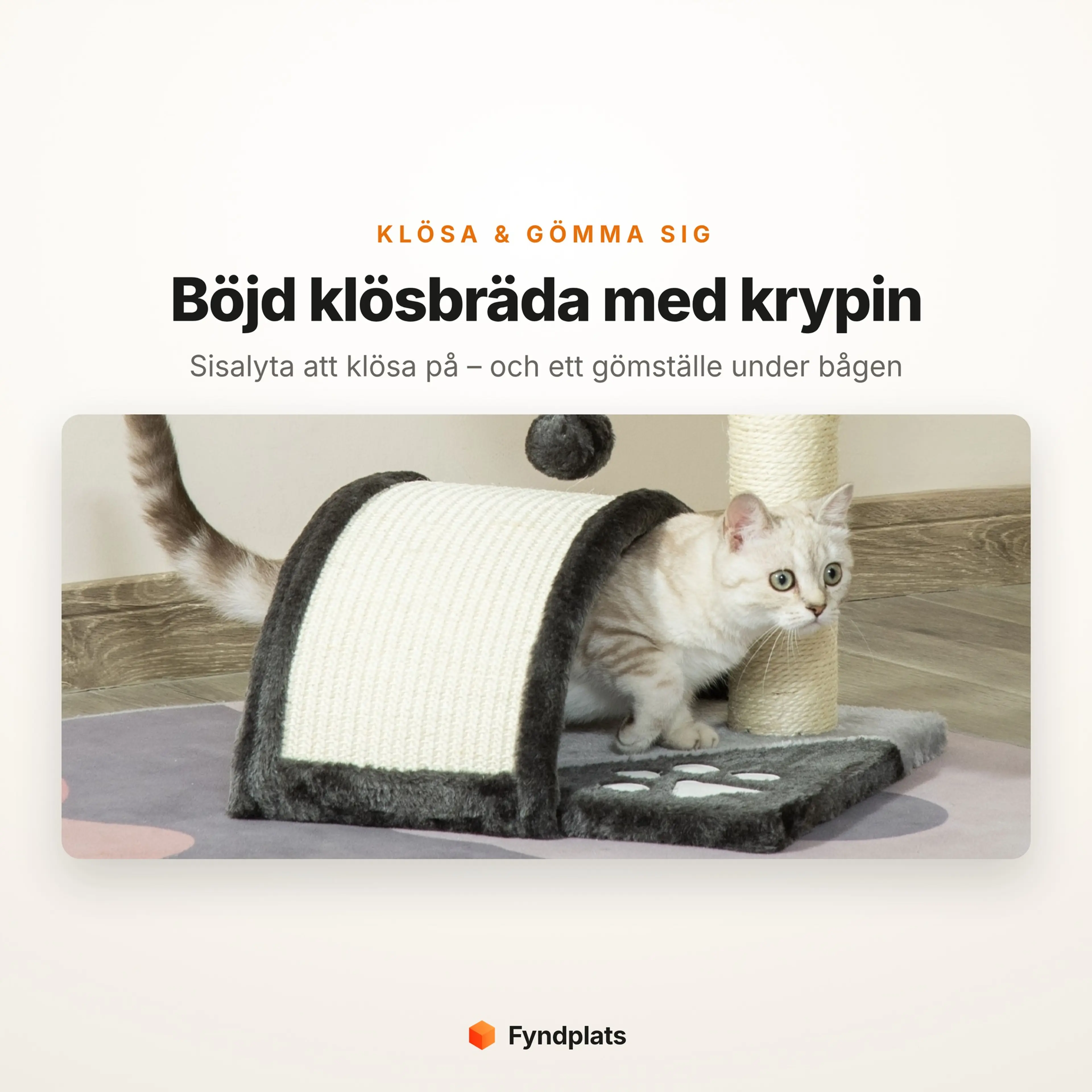 Klösträdets böjda klösbräda i sisal med en katt som kryper in i gömstället under bågen