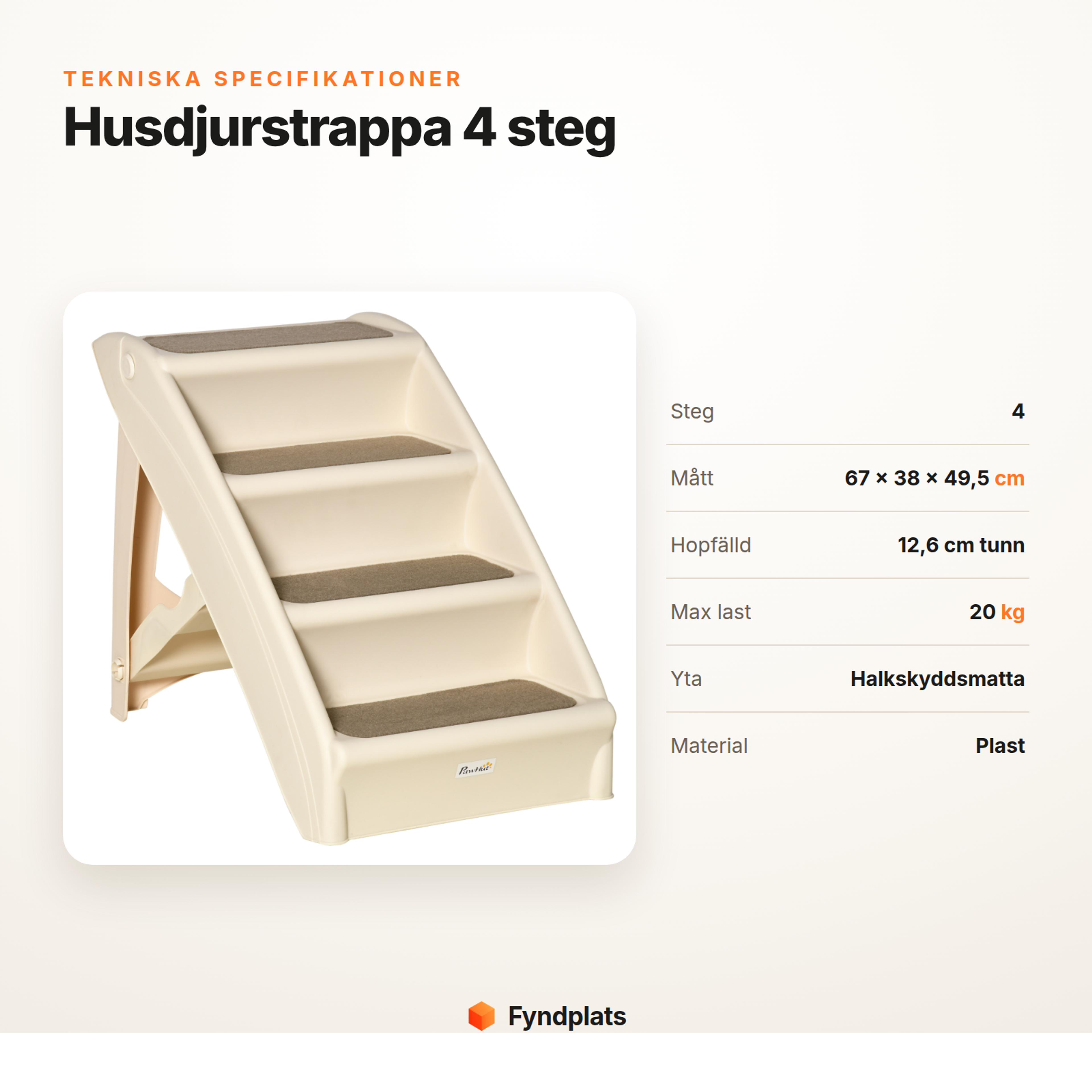 Specifikationer för husdjurstrappa: 4 steg, mått, vikbar, max 20 kg och halkskyddsmatta