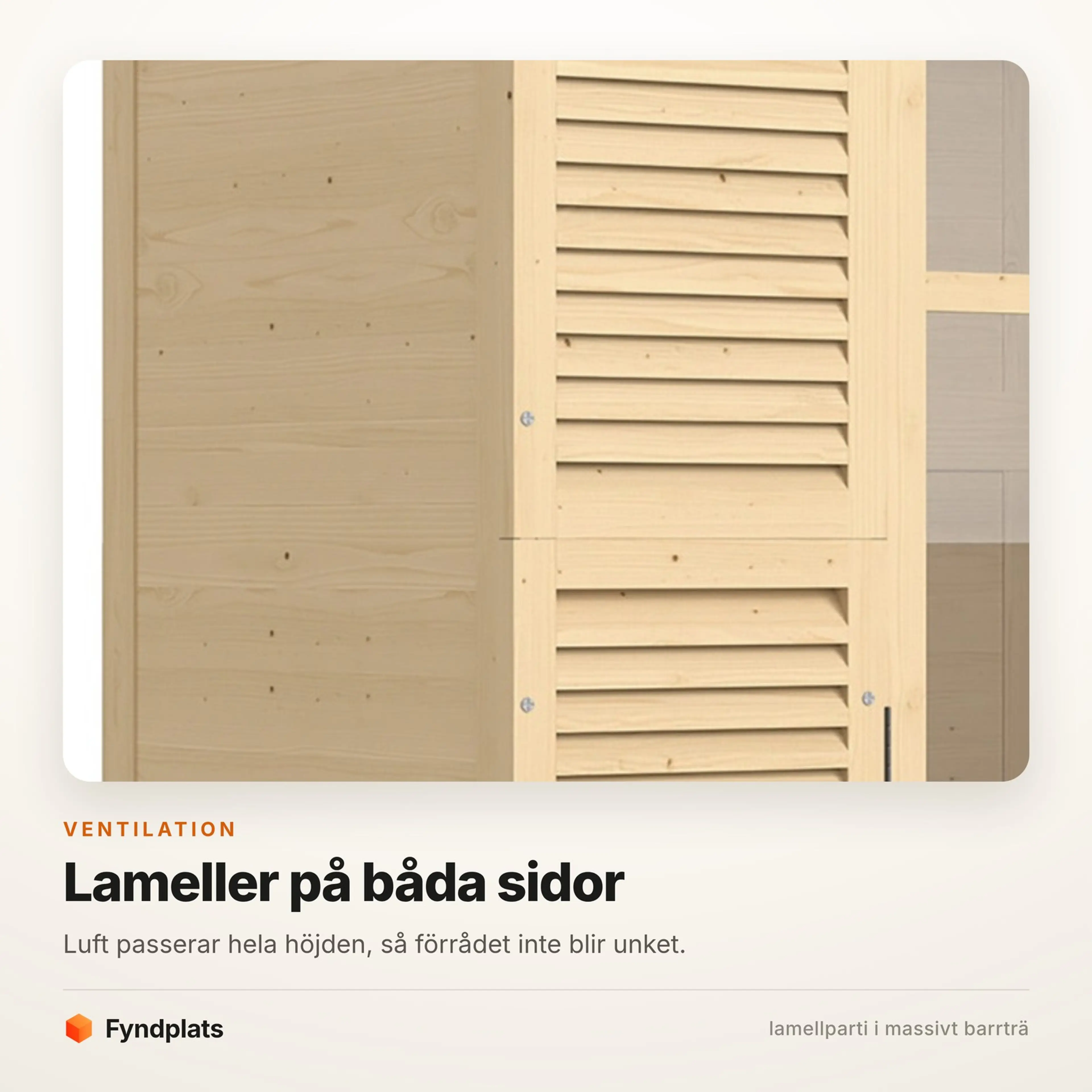 Lamellpartiet i barrträ som ventilerar förrådet hela höjden