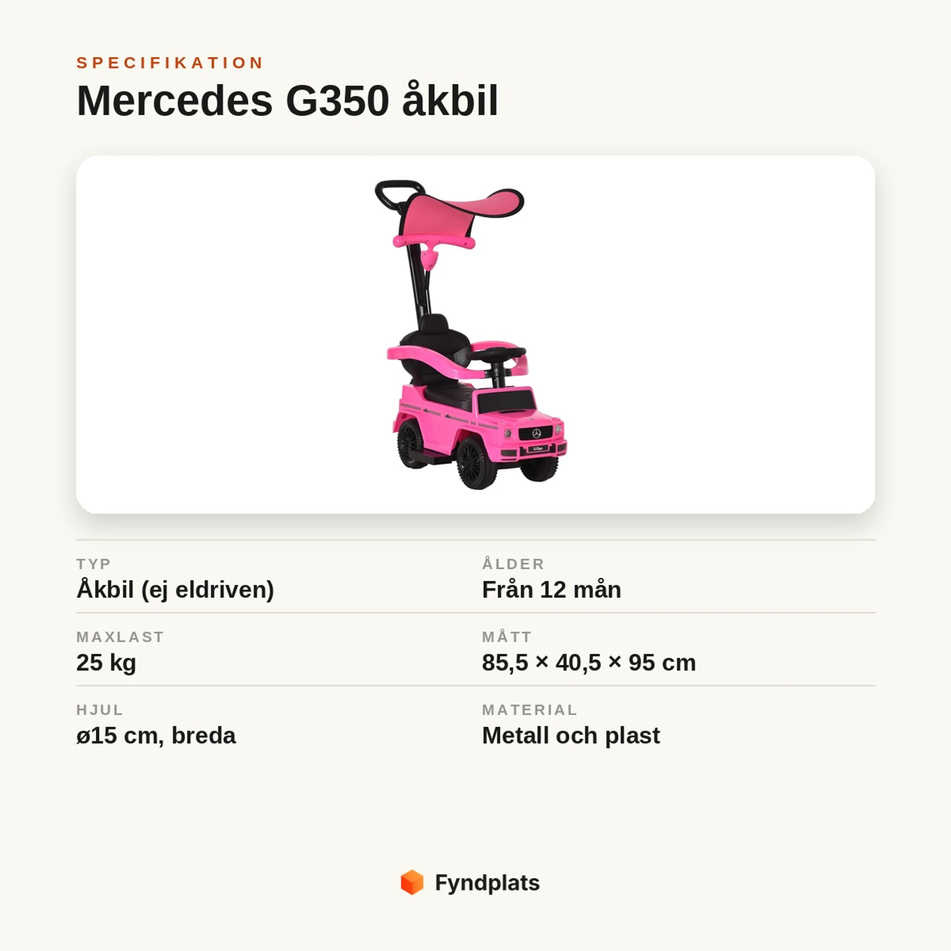 Specifikation för Mercedes G350 åkbil: ej eldriven, från 12 månader, maxlast 25 kg, mått 85,5 × 40,5 × 95 cm.