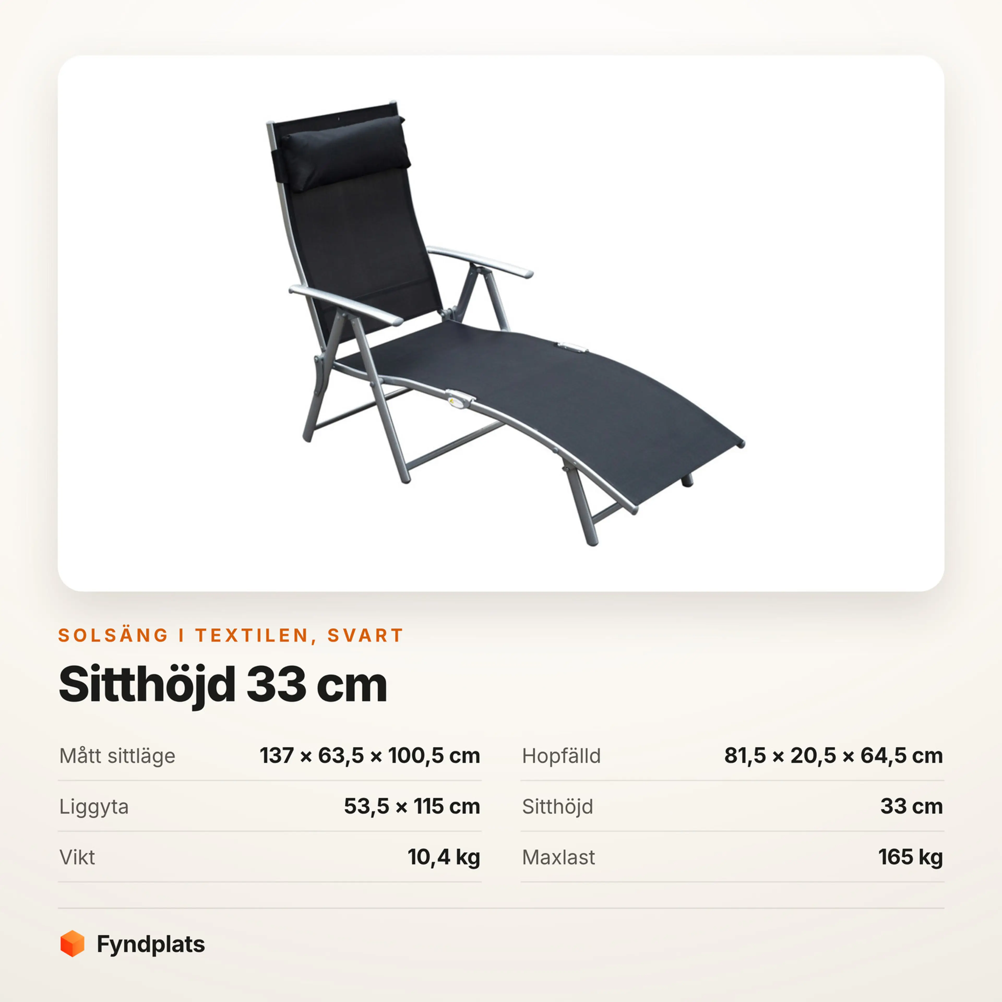Faktakort: solsäng svart, sittläge, sitthöjd och maxlast