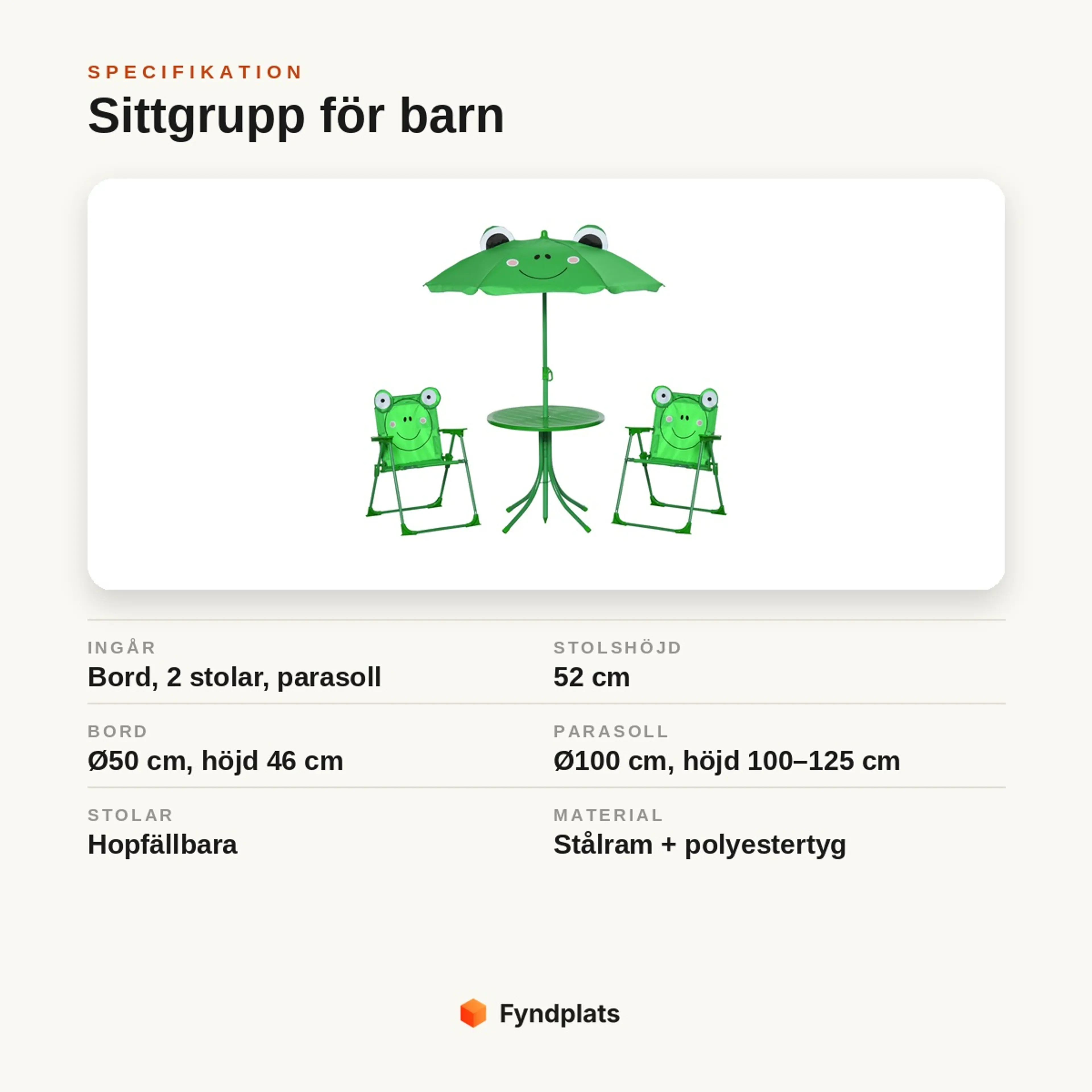 Specifikation: barnsittgrupp med bord, 2 hopfällbara stolar och justerbart grodparasoll i stål och polyester