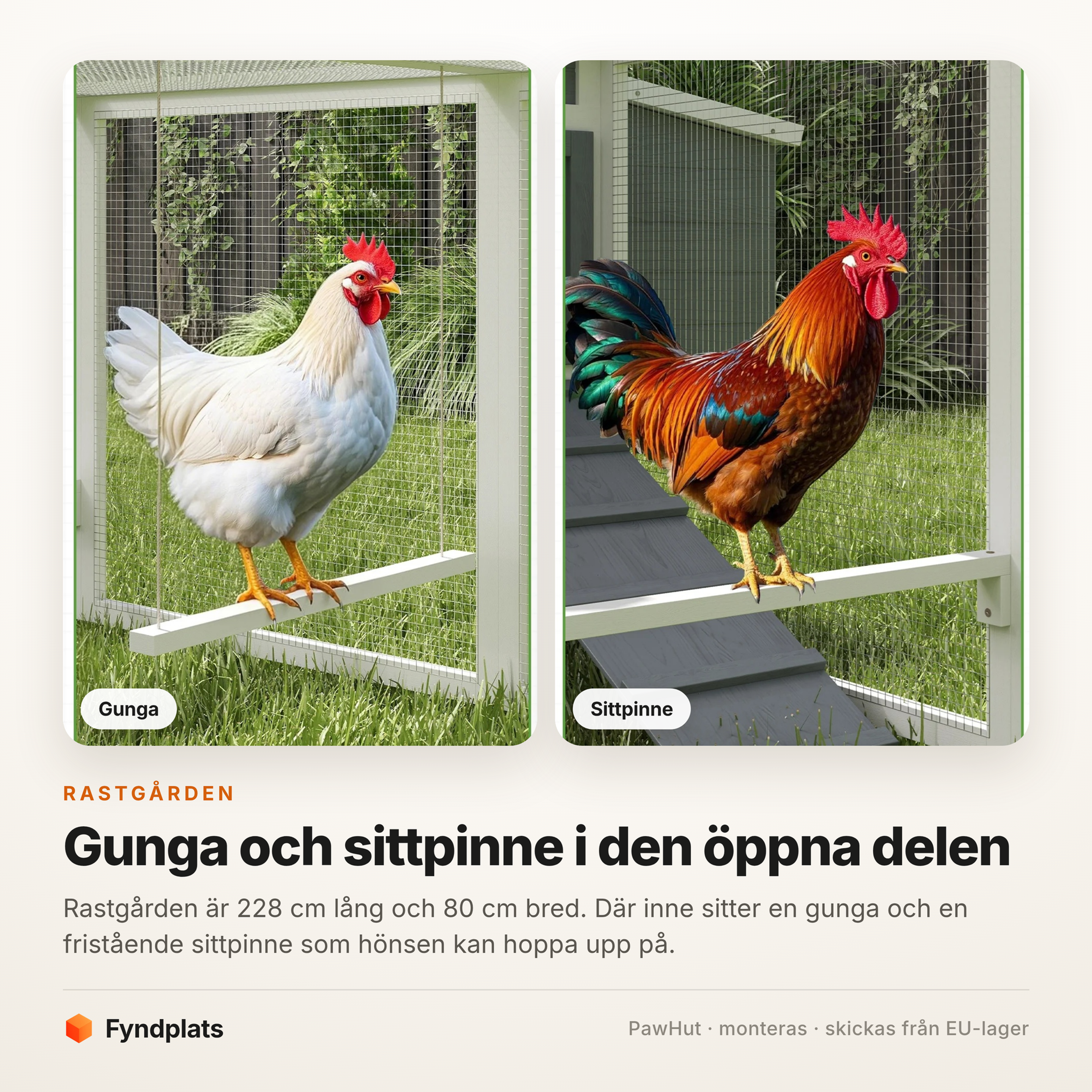 Gunga och sittpinne i den öppna rastgården