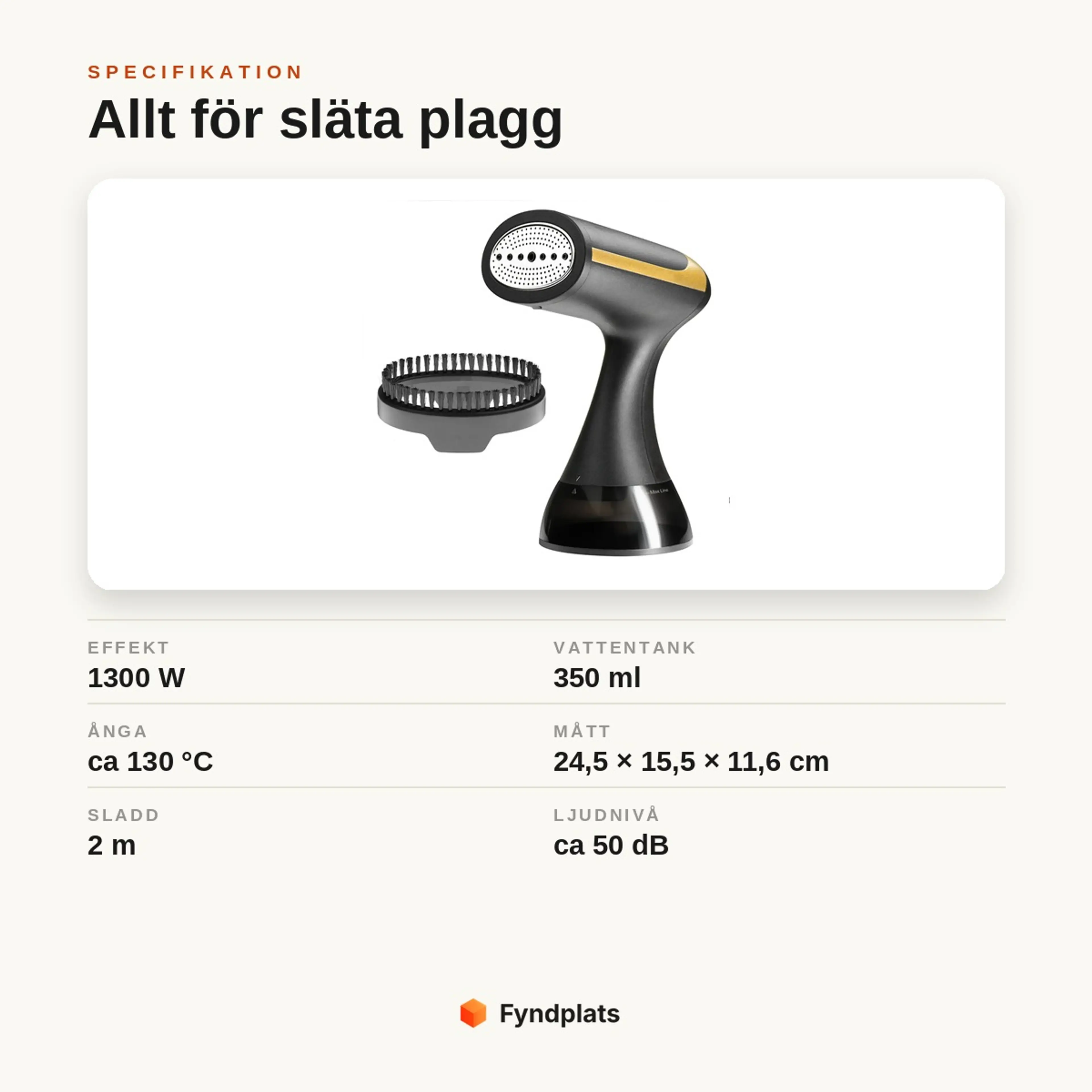 Specifikationer för handhållen klädångare: 1300 W, 350 ml tank och borsttillsats