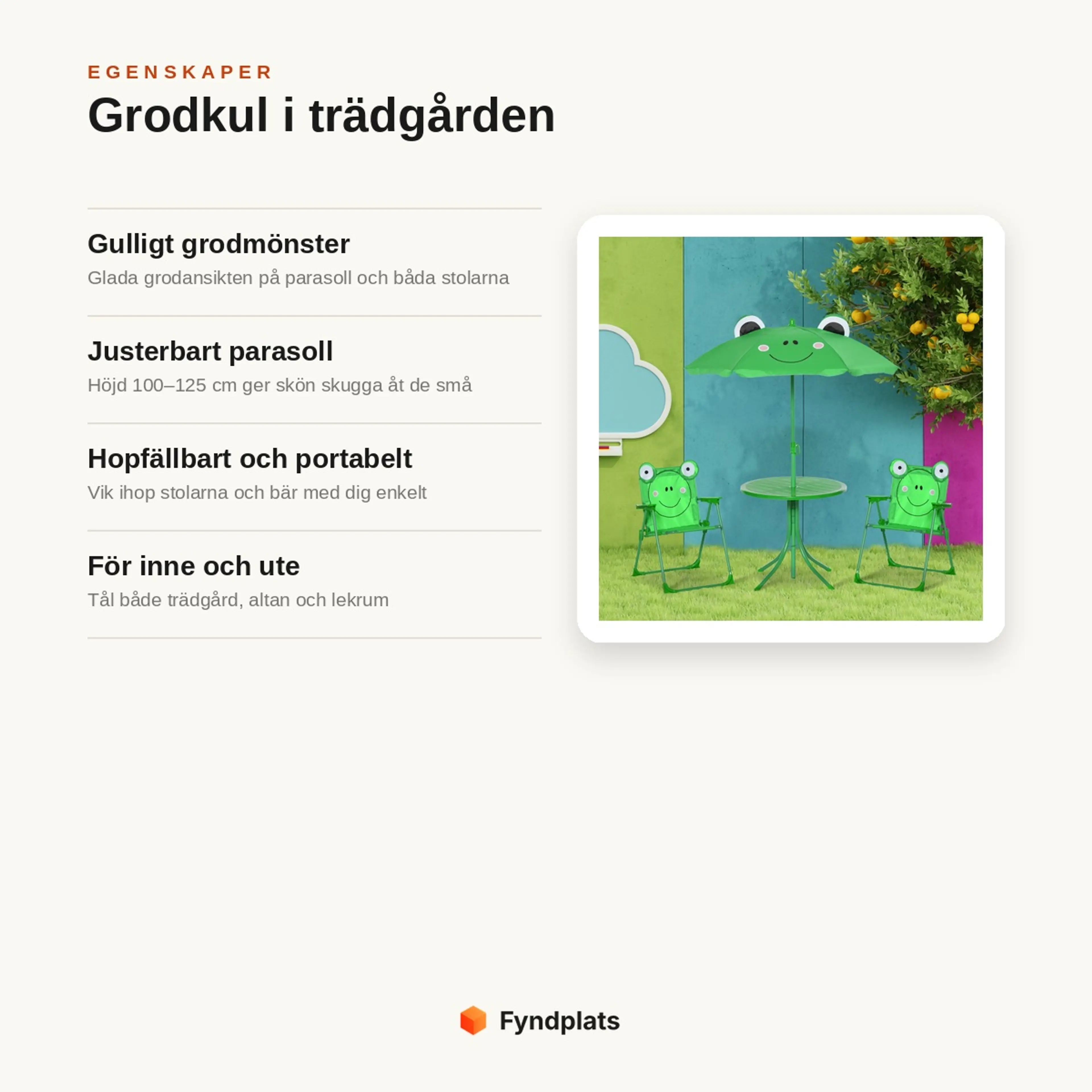 Egenskaper: gulligt grodmönster, justerbart parasoll, hopfällbart och för både inne och ute
