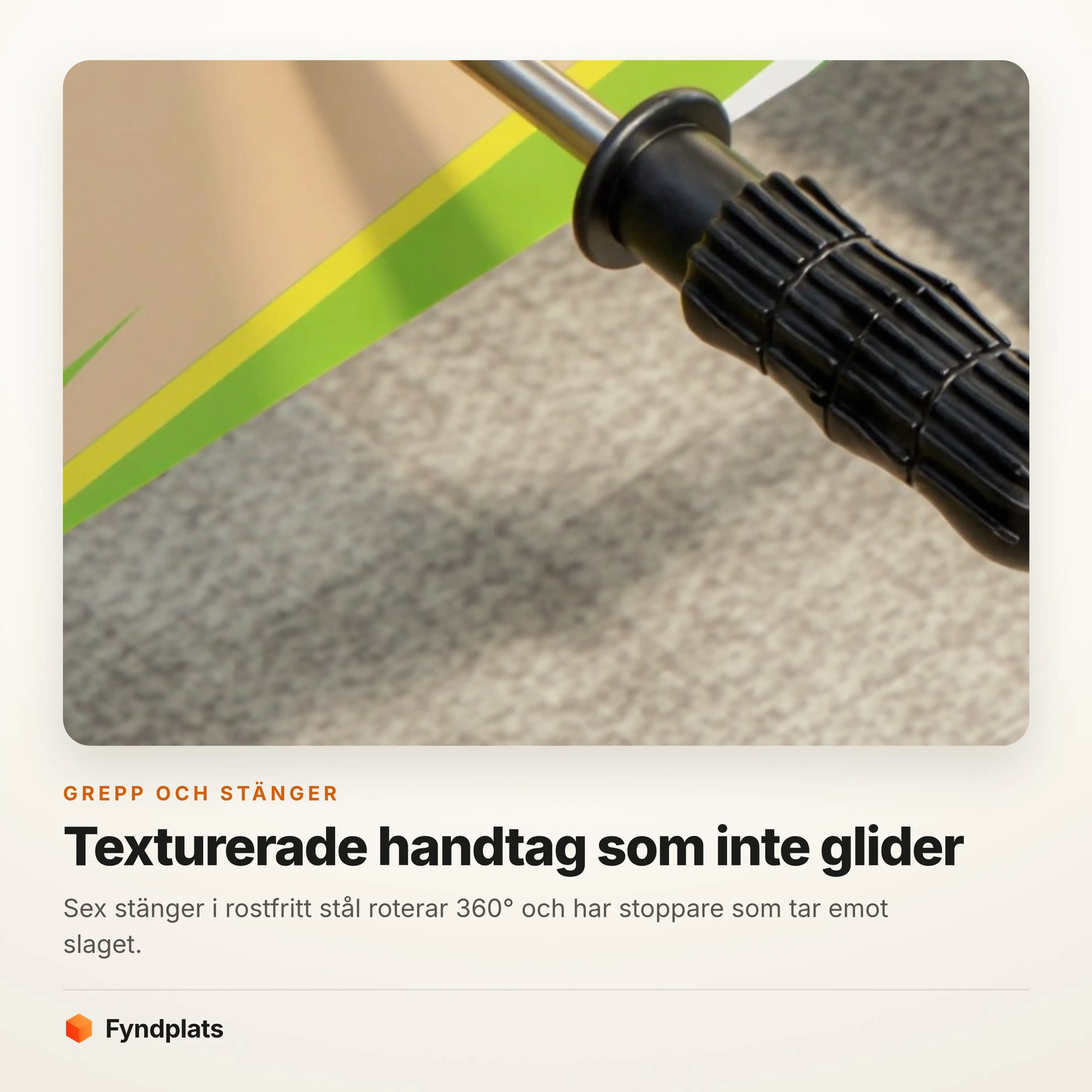 Närbild på det texturerade svarta handtaget och stopparen på en av stängerna