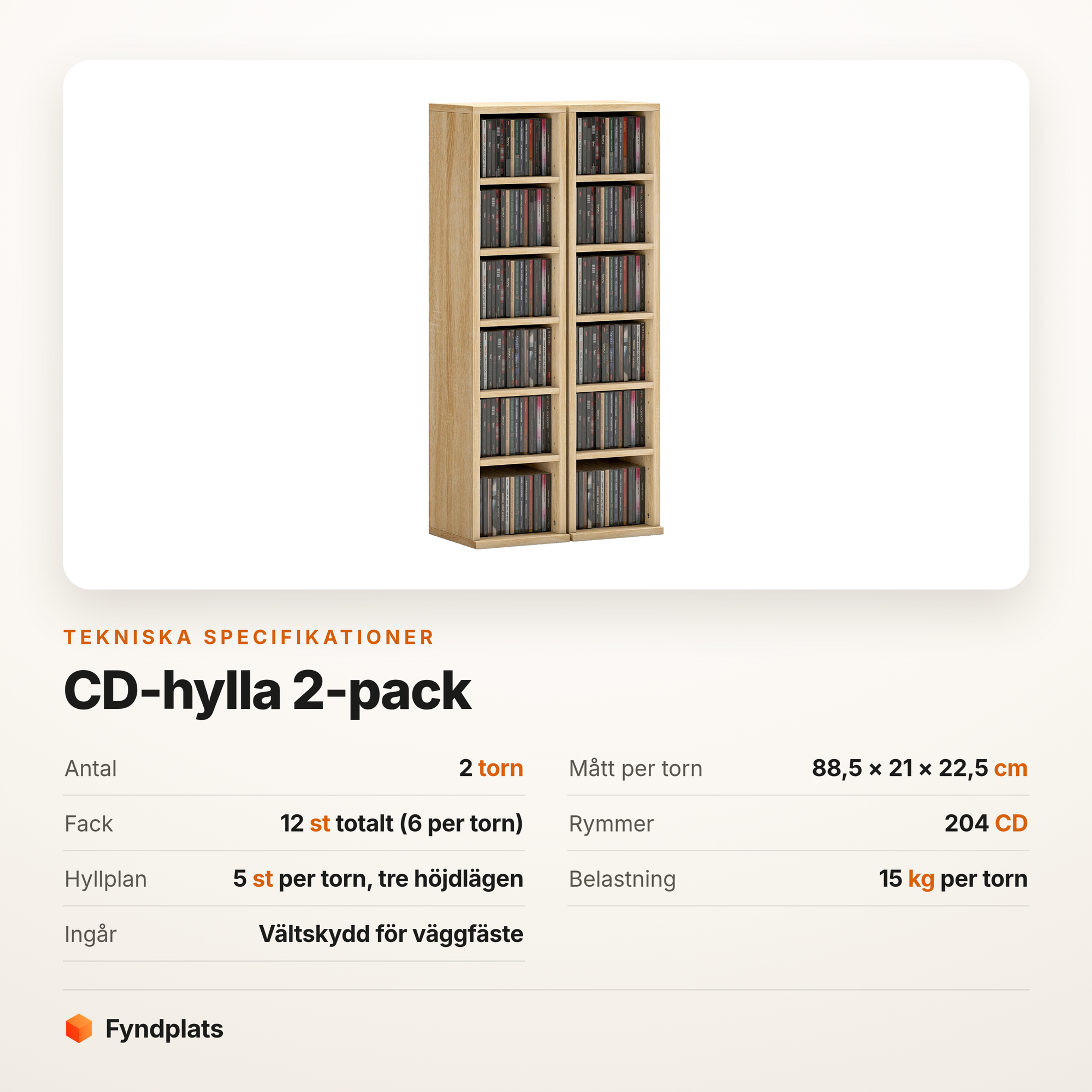 Specifikationer: 2 torn, 12 fack och plats för 204 CD