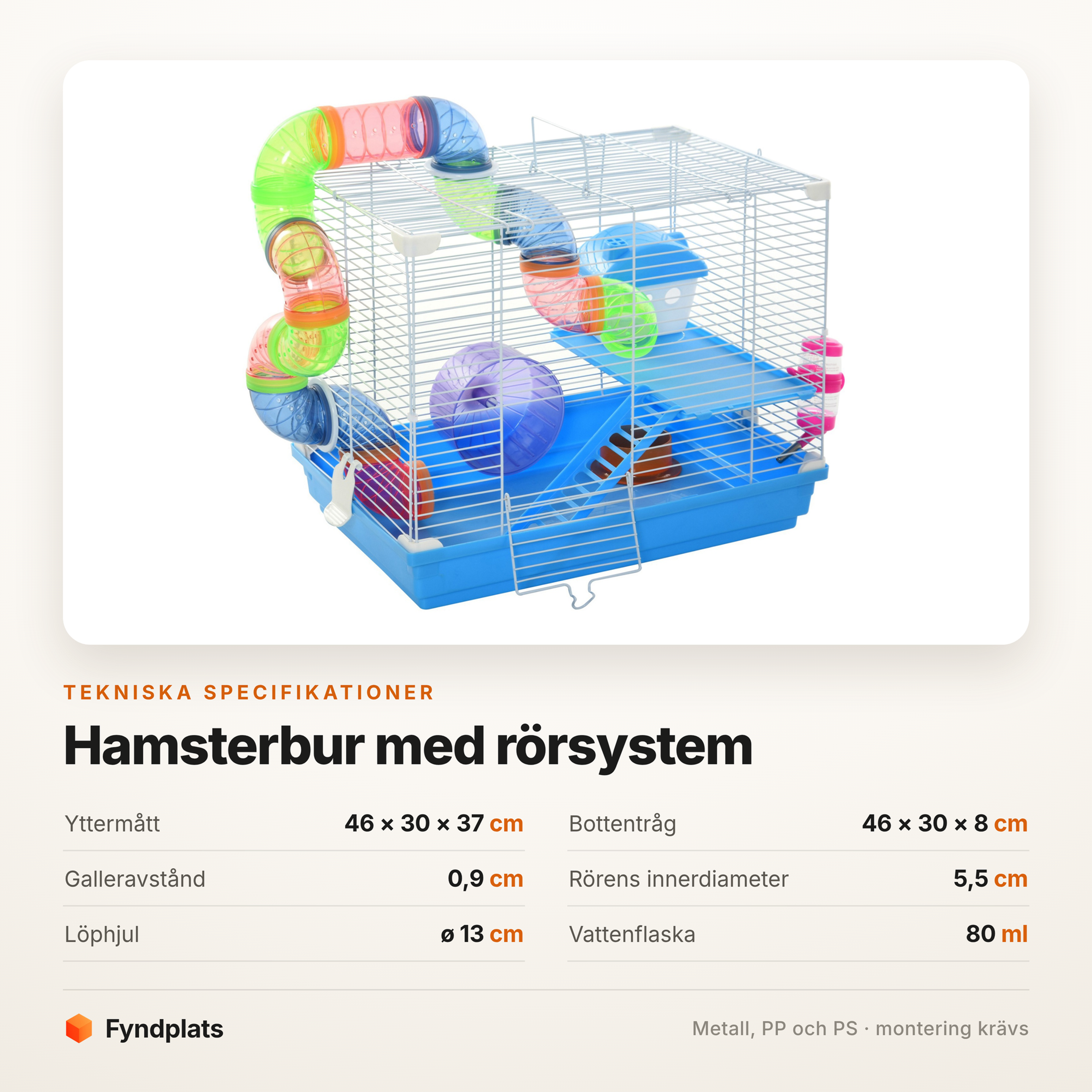 Fyndplats spec-kort för hamsterburen: 46 × 30 × 37 cm, galleravstånd 0,9 cm och rör med 5,5 cm innerdiameter