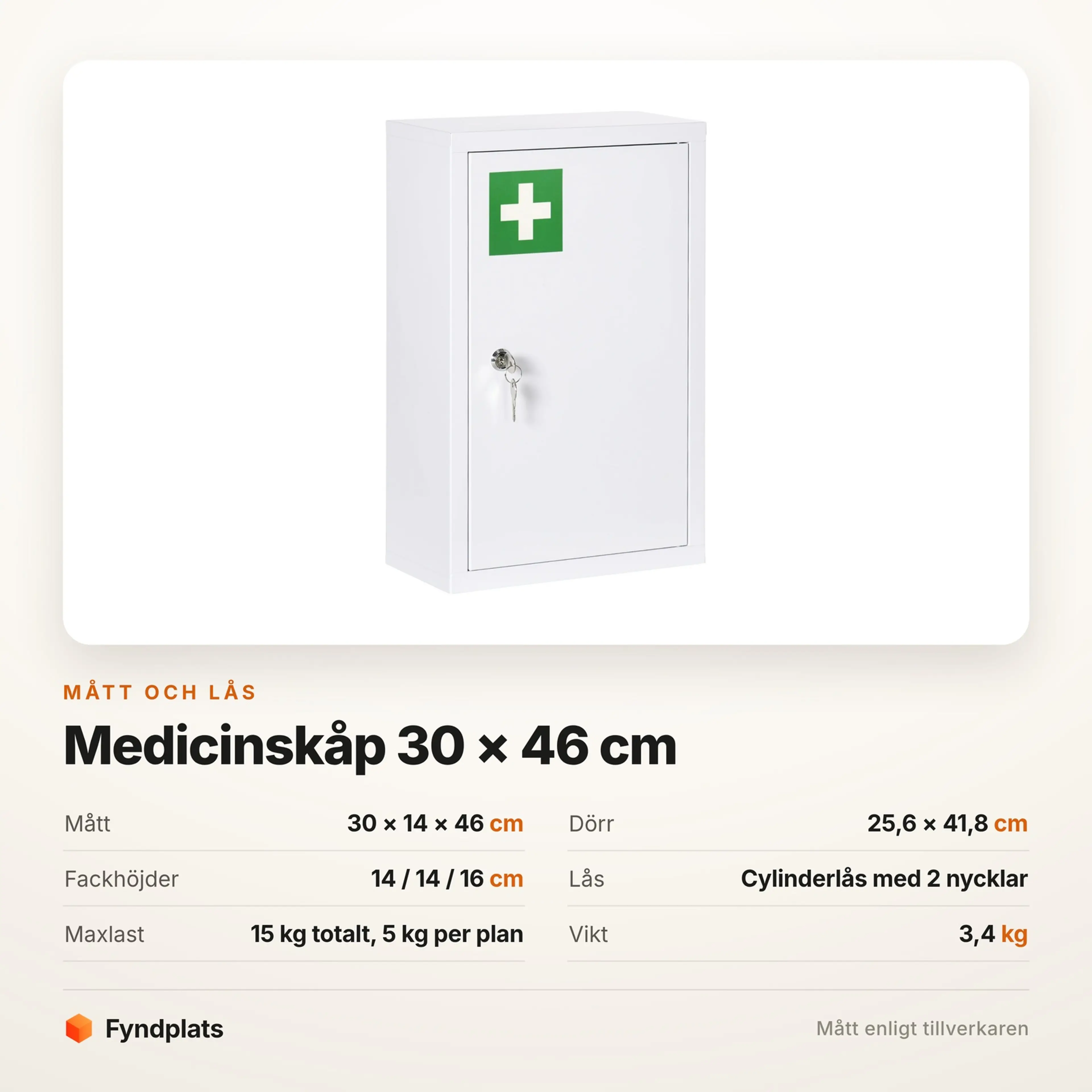 Faktakort: skåpet 30 × 14 × 46 cm med tre plan på 14 / 14 / 16 cm och cylinderlås